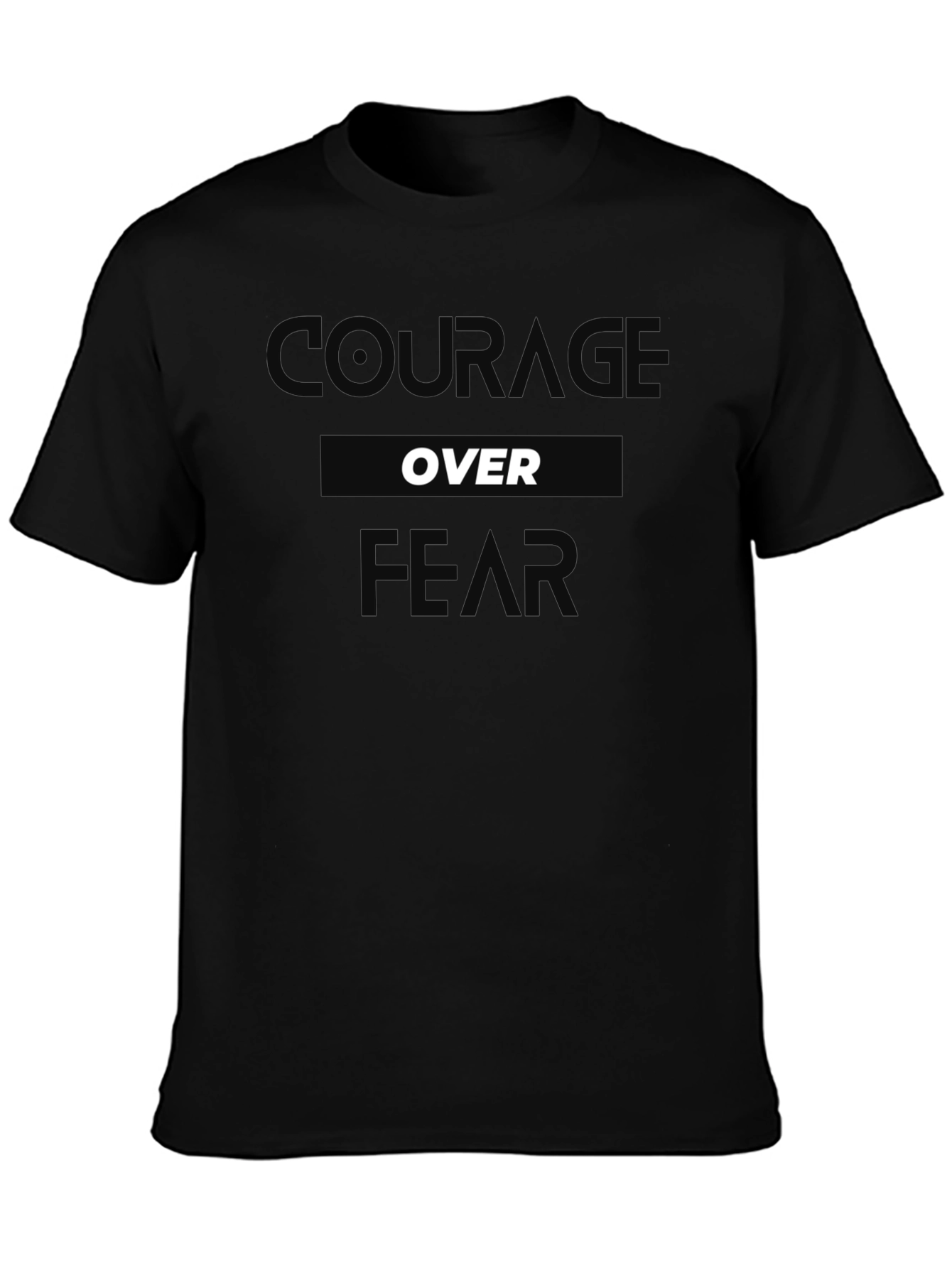 Courage Over Fear T-Shirt - Black Graphic Tee