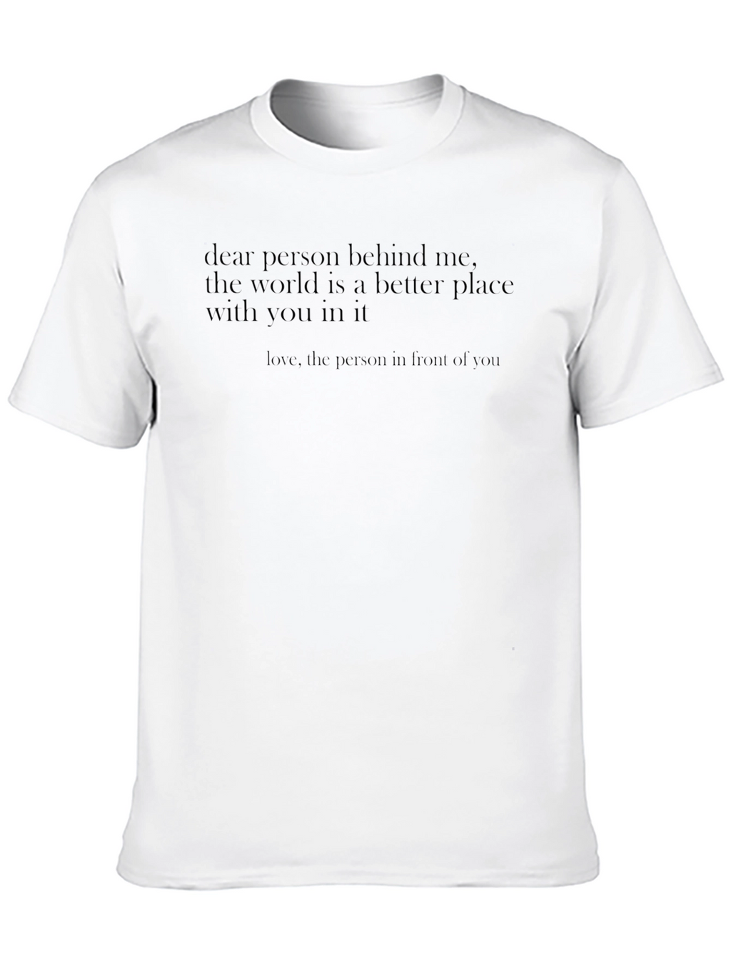 Dear Person Behind Me Graphic Tee - Black