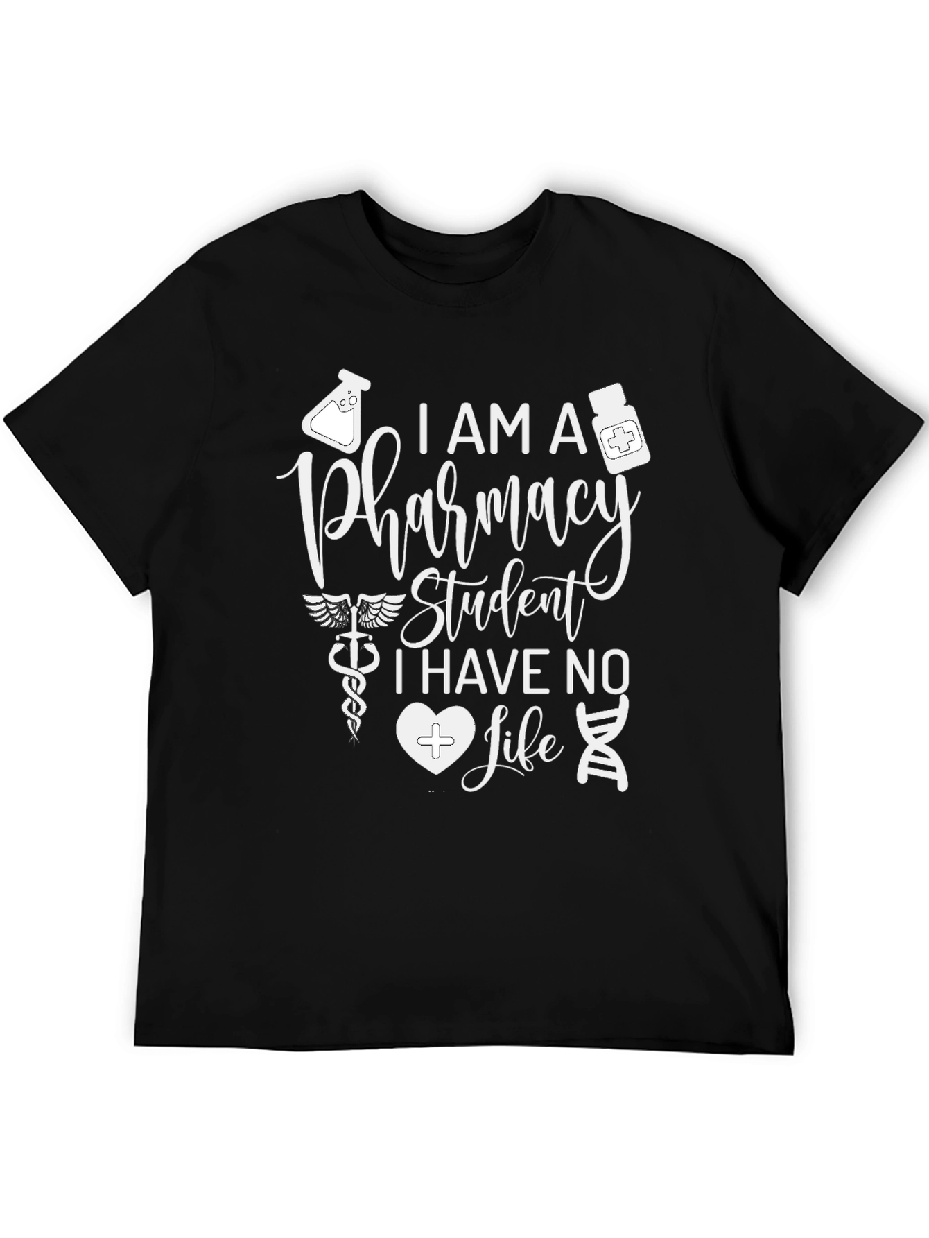Pharmacy Student T-Shirt - Funny Design