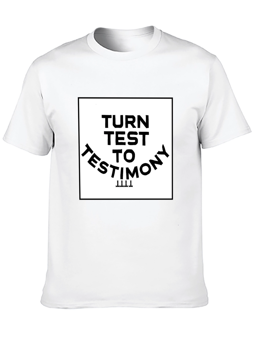 Turn Test to Testimony Graphic Tee
