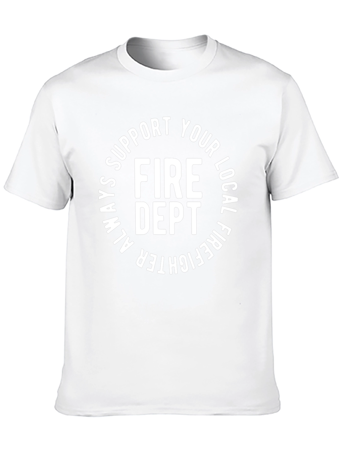 Support Your Local Fire Dept. Graphic Tee