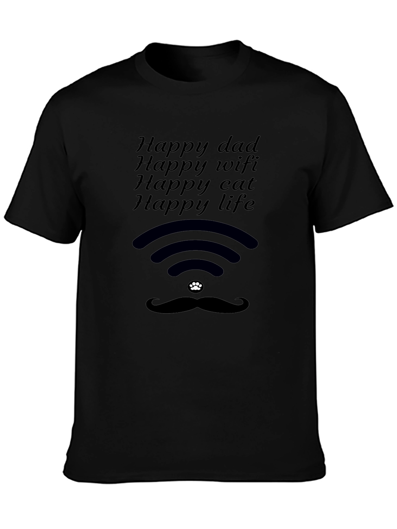 Happy Dad WiFi Cat Life Black T-Shirt