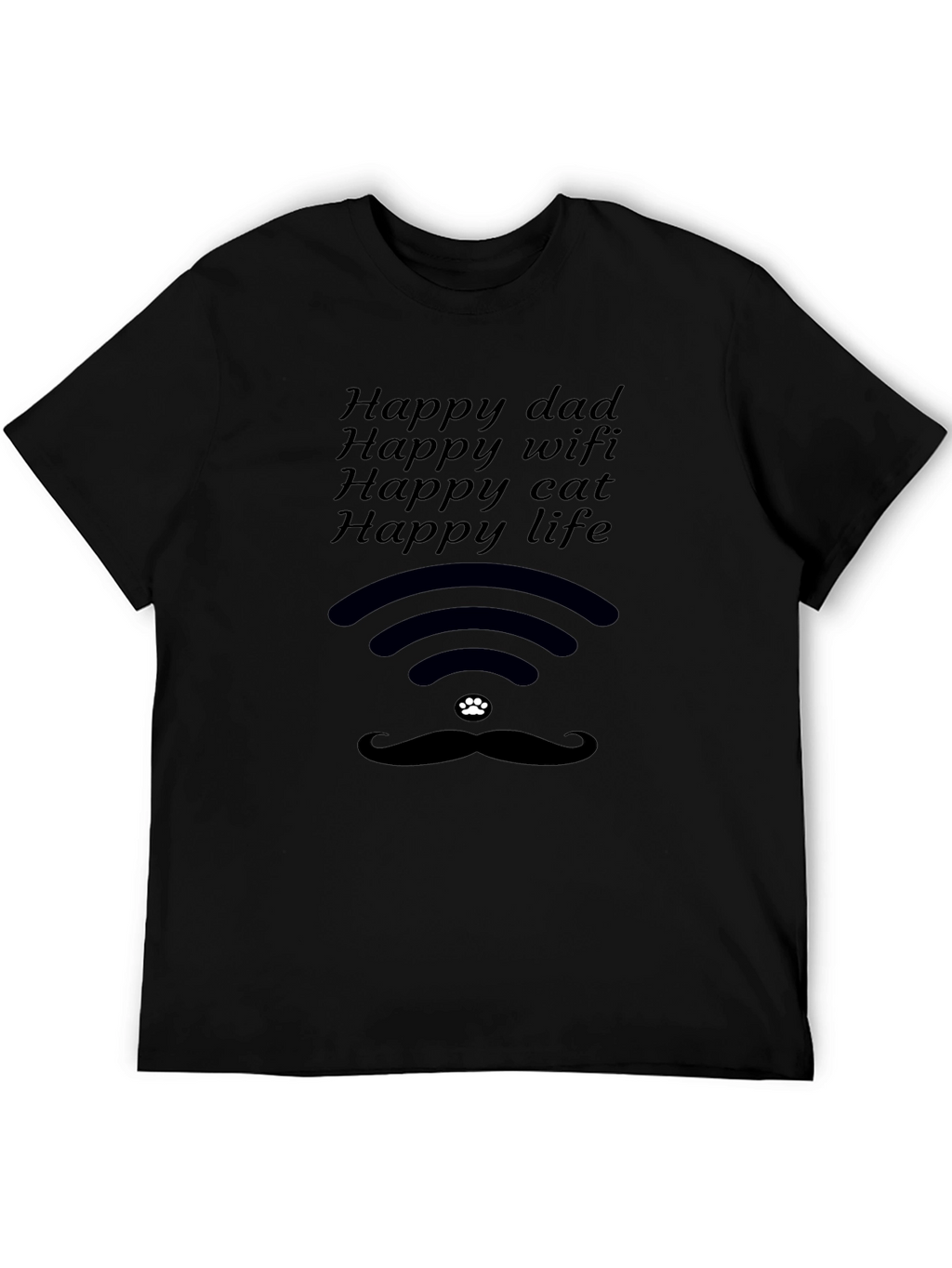 Happy Dad WiFi Cat Life Black T-Shirt