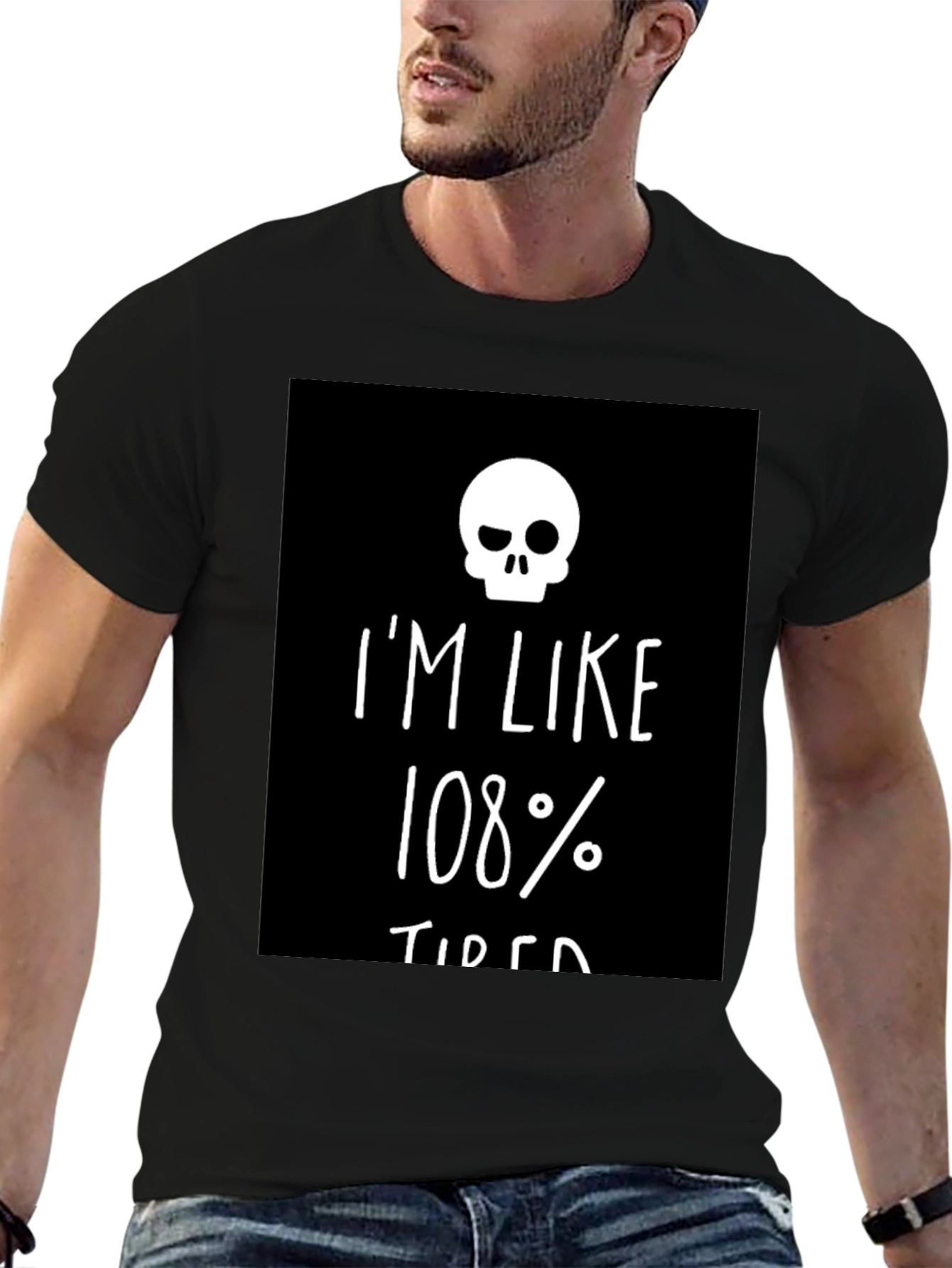 Im Like 108% Tired Skull Graphic Tee