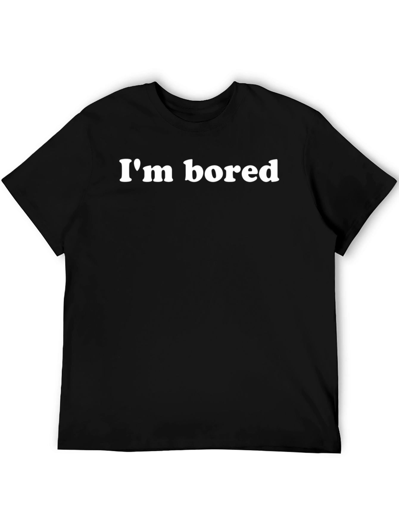 Im Bored Graphic Tee - Classic Black T-Shirt