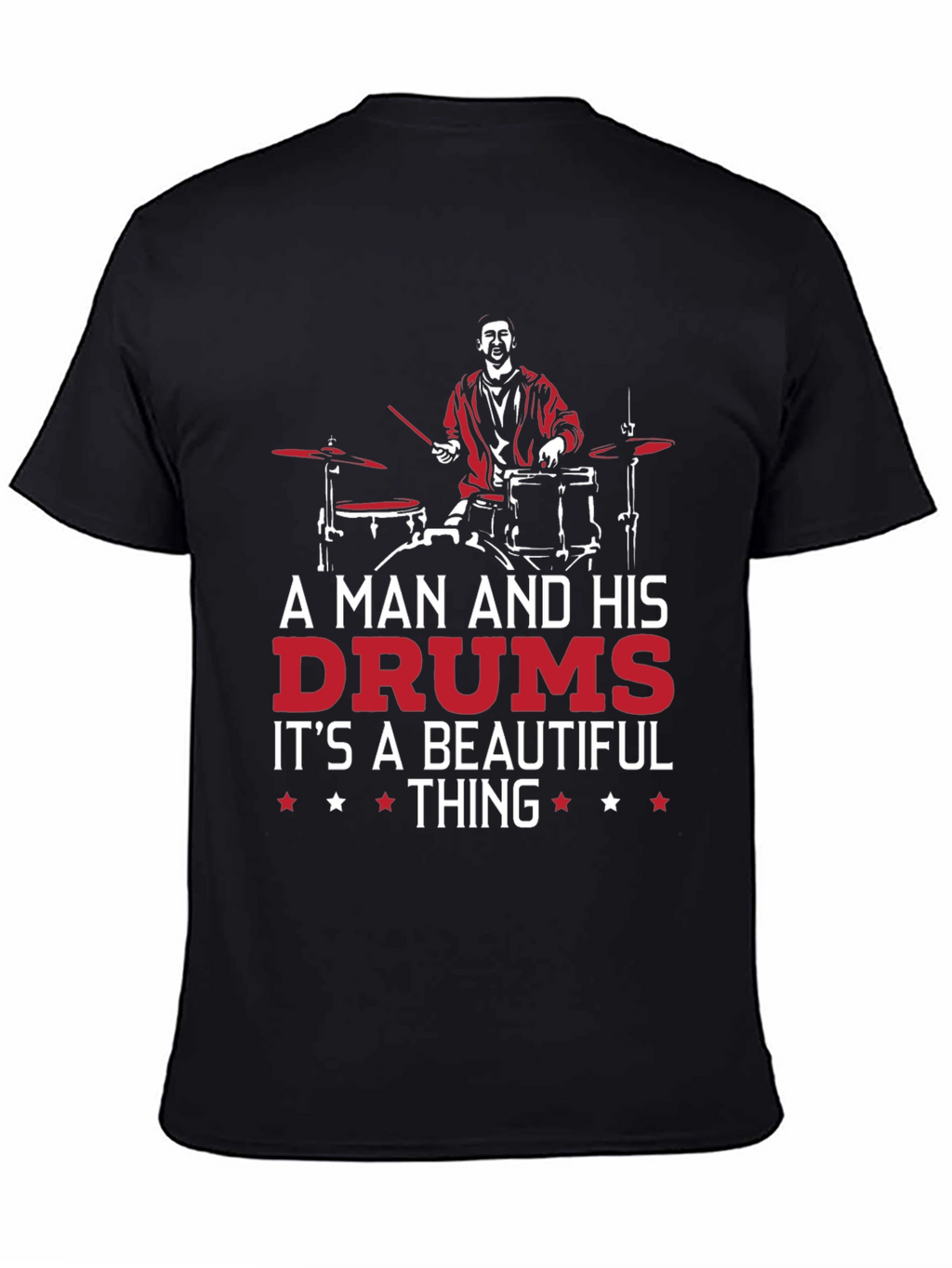 Drummer Graphic T-Shirt - A Man and His Drums