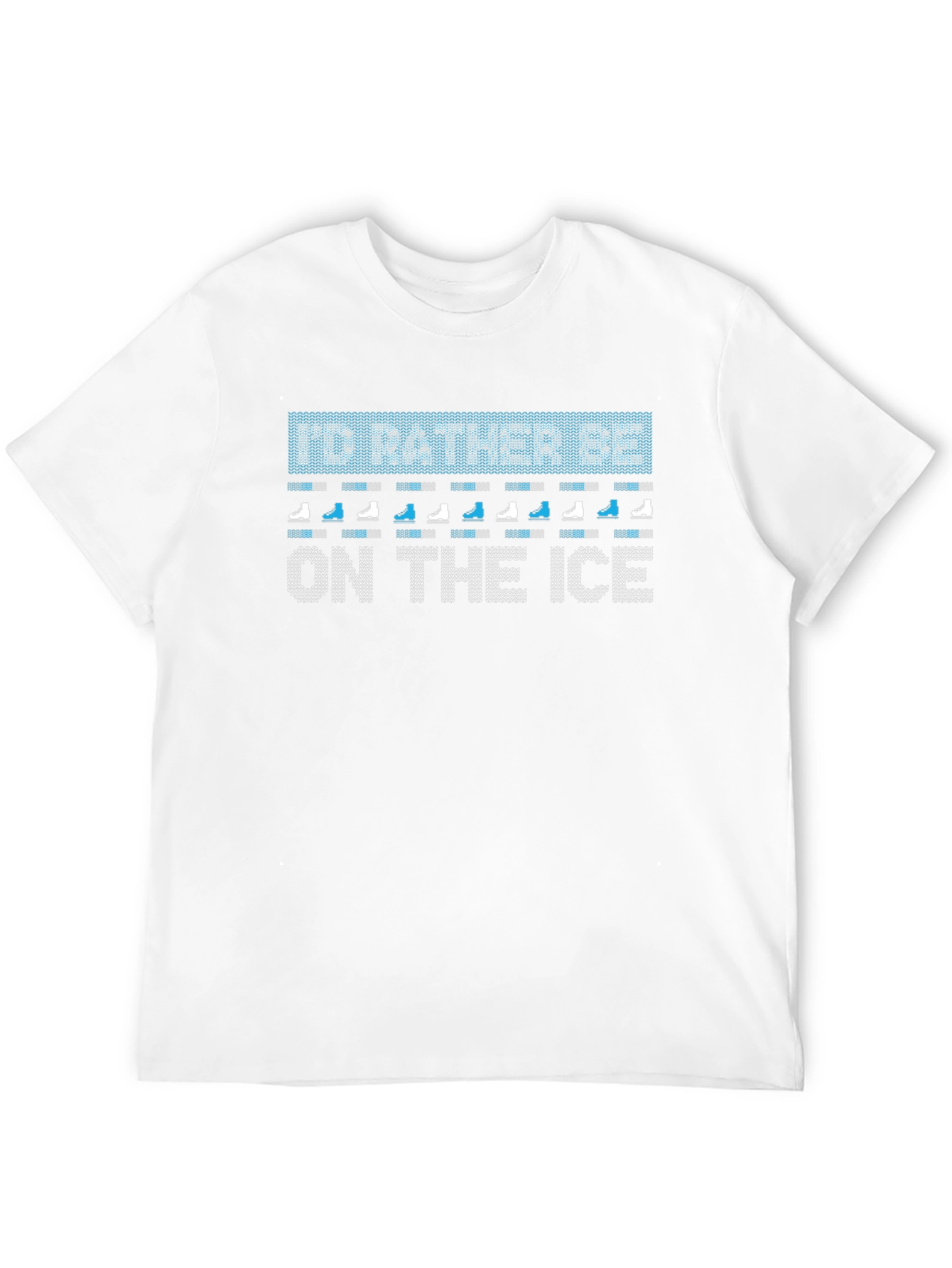 Id Rather Be On The Ice T-Shirt