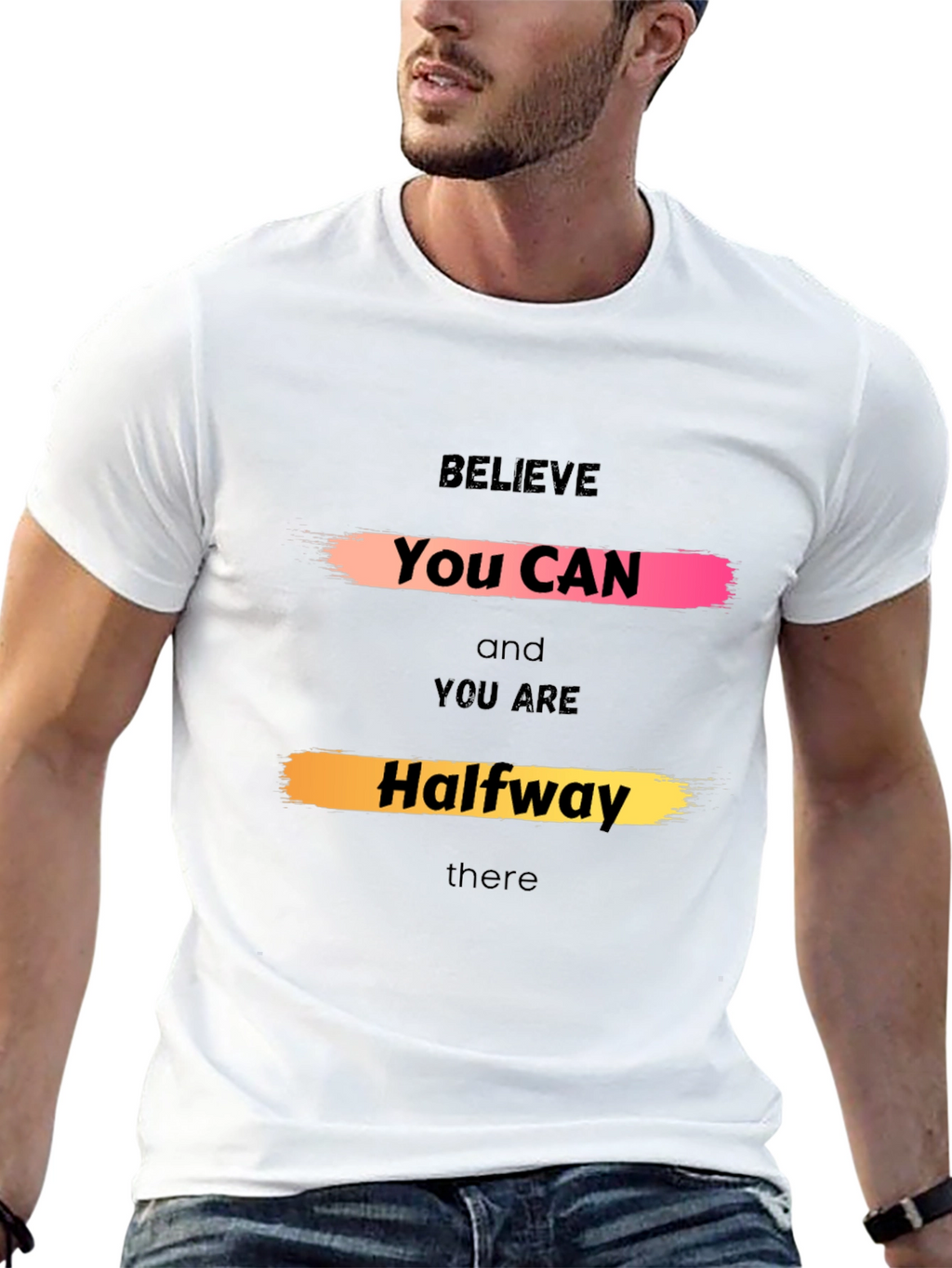 Believe You Can Graphic Tee - Motivational Shirt
