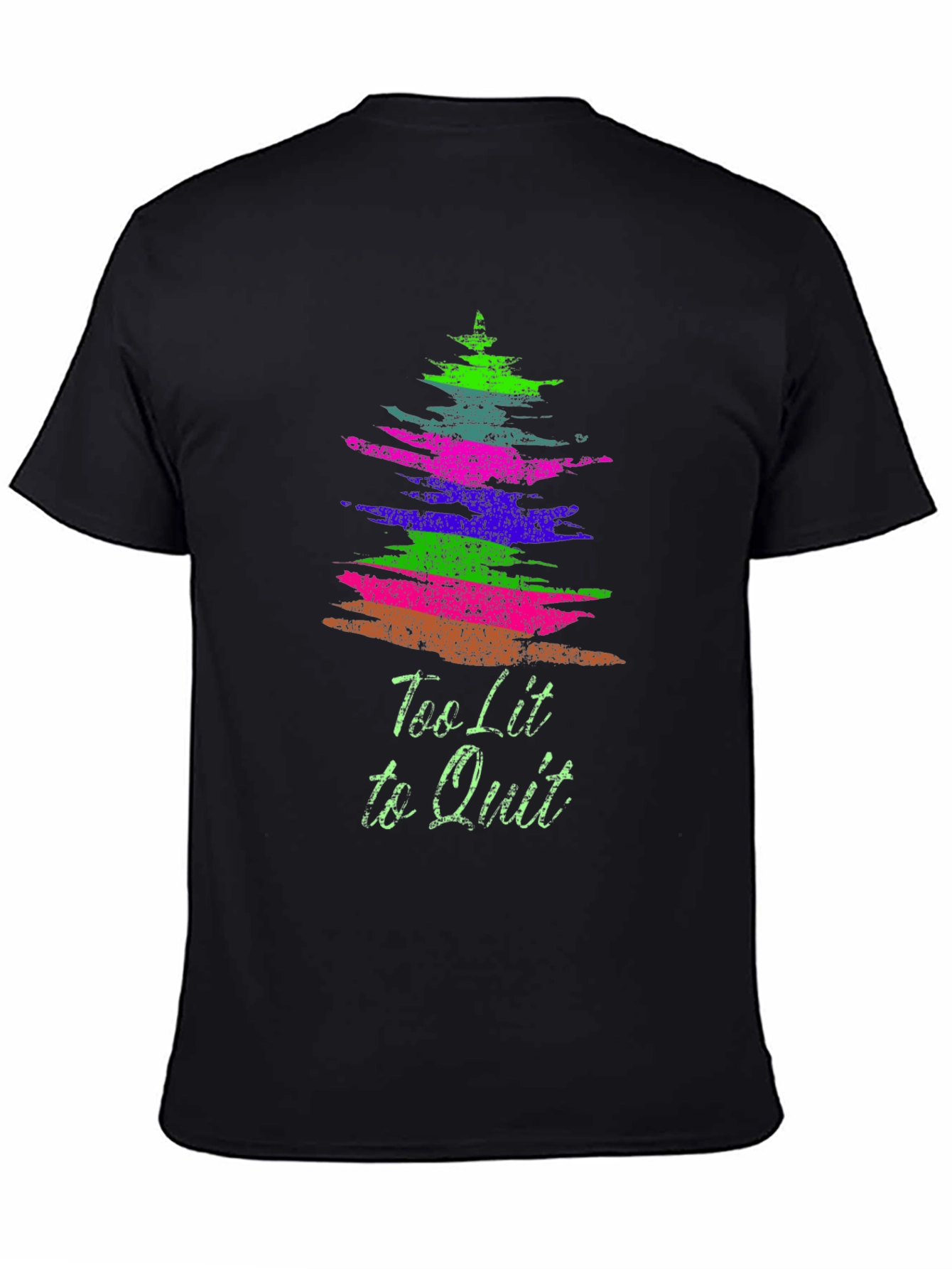 Too Lit to Quit Graphic Tee