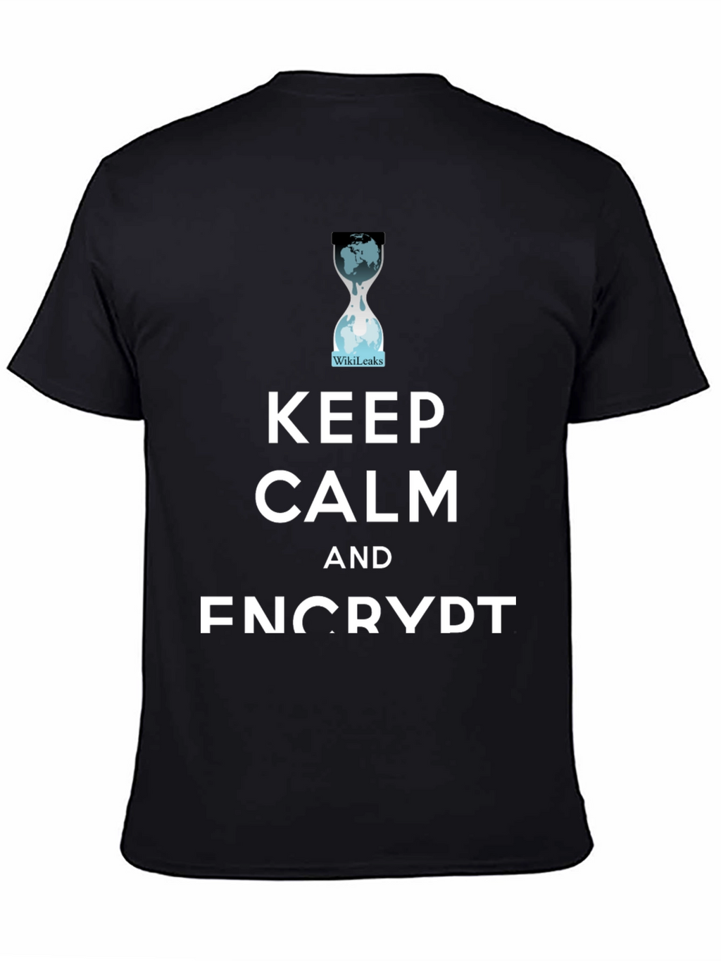 Keep Calm and Encrypt T-Shirt WikiLeaks Hourglass Tee