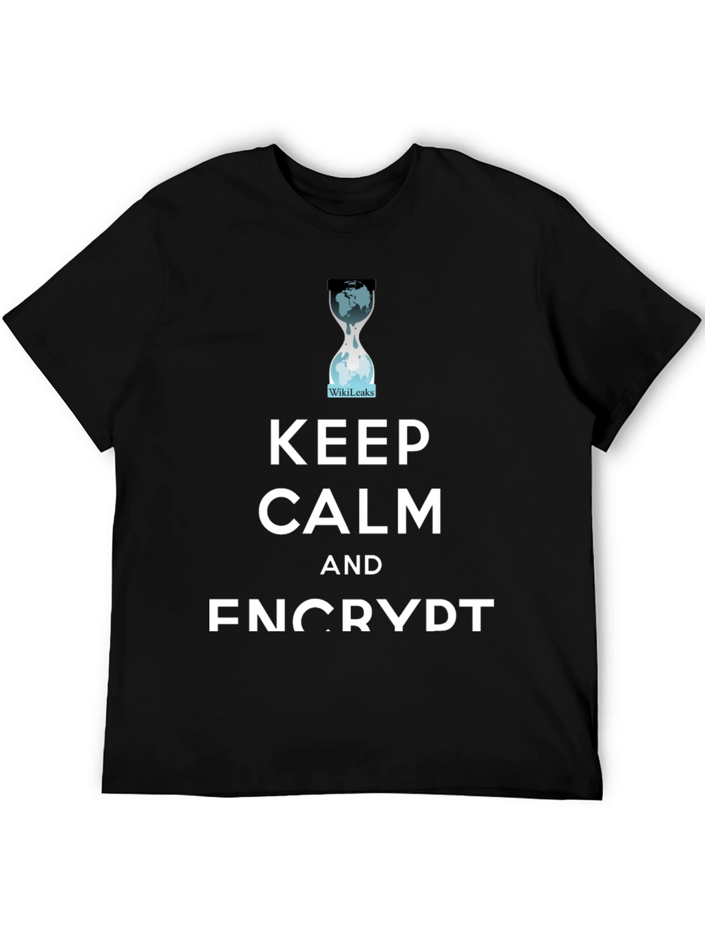 Keep Calm and Encrypt T-Shirt WikiLeaks Hourglass Tee