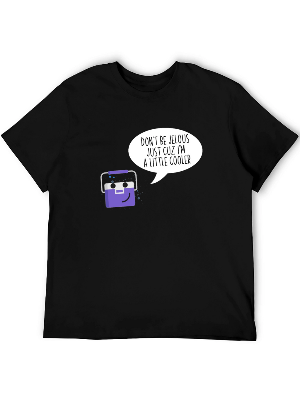 Cooler Than You Graphic T-Shirt