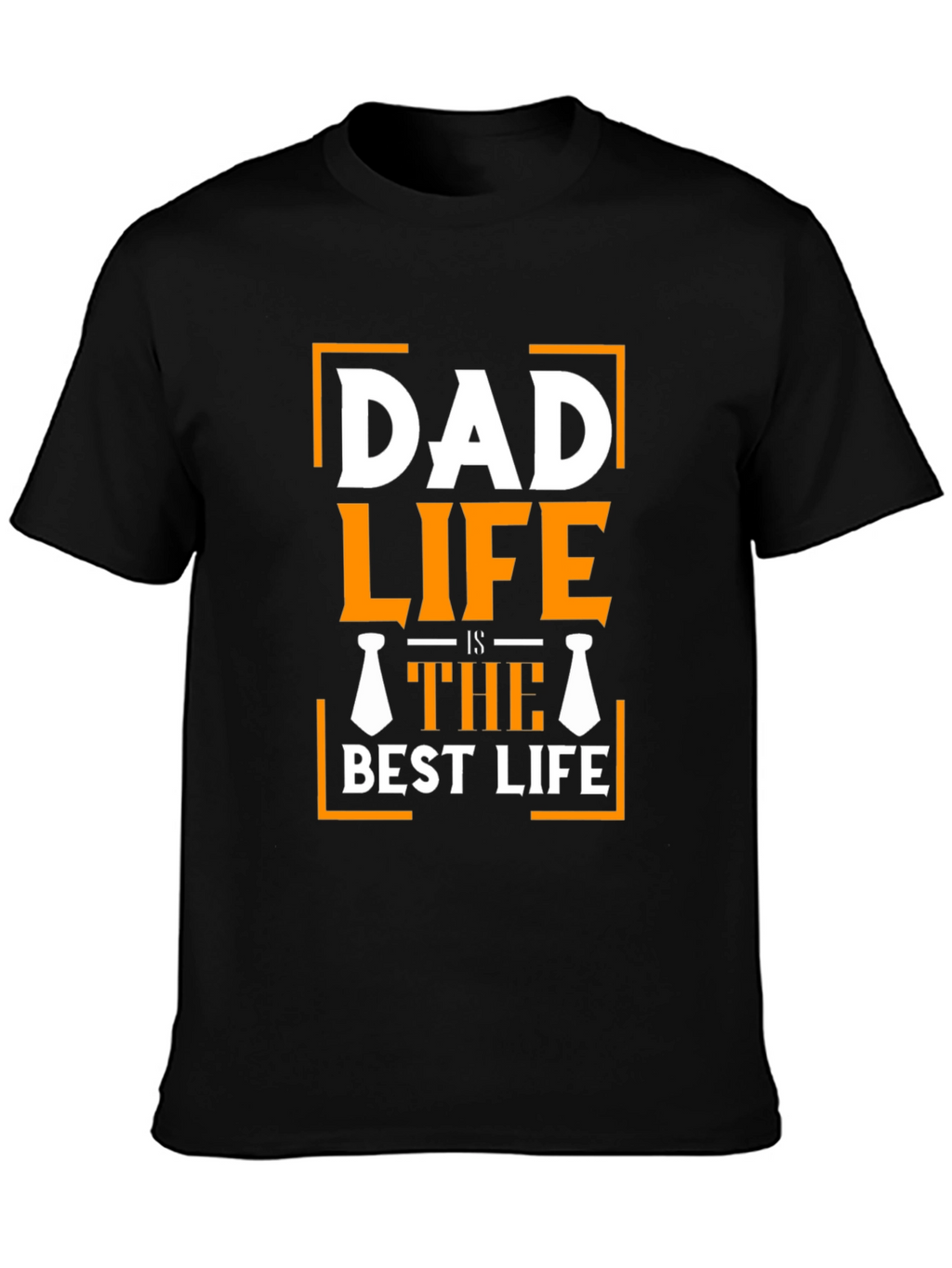 Dad Life Is The Best Life Black T-Shirt