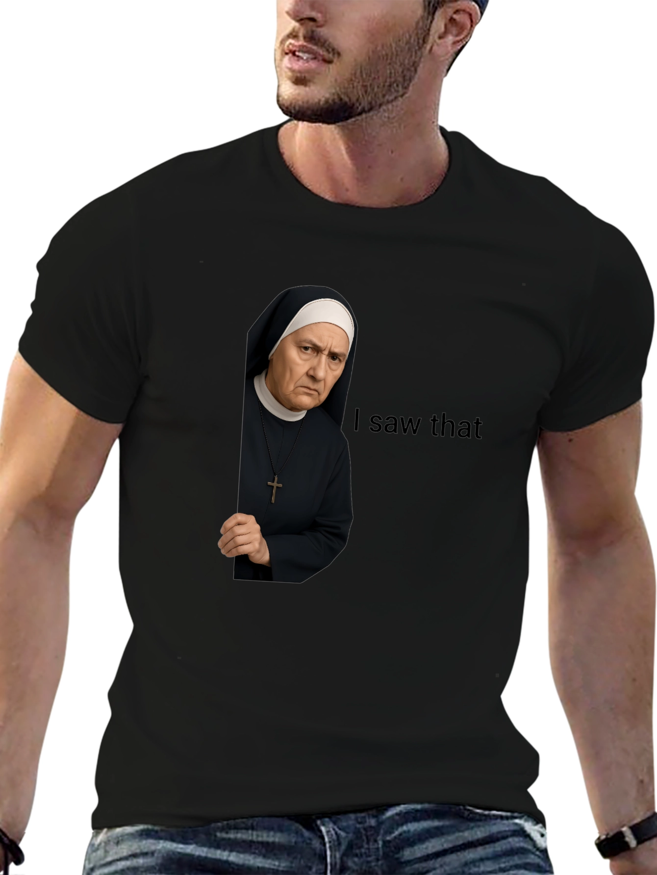 I Saw That Nun T-Shirt Funny Graphic Tee