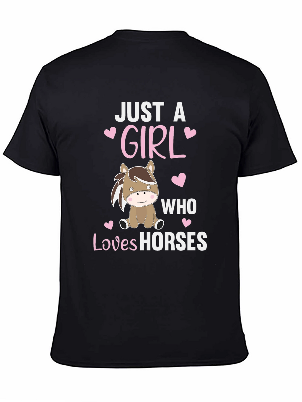 Just A Girl Who Loves Horses Graphic Tee