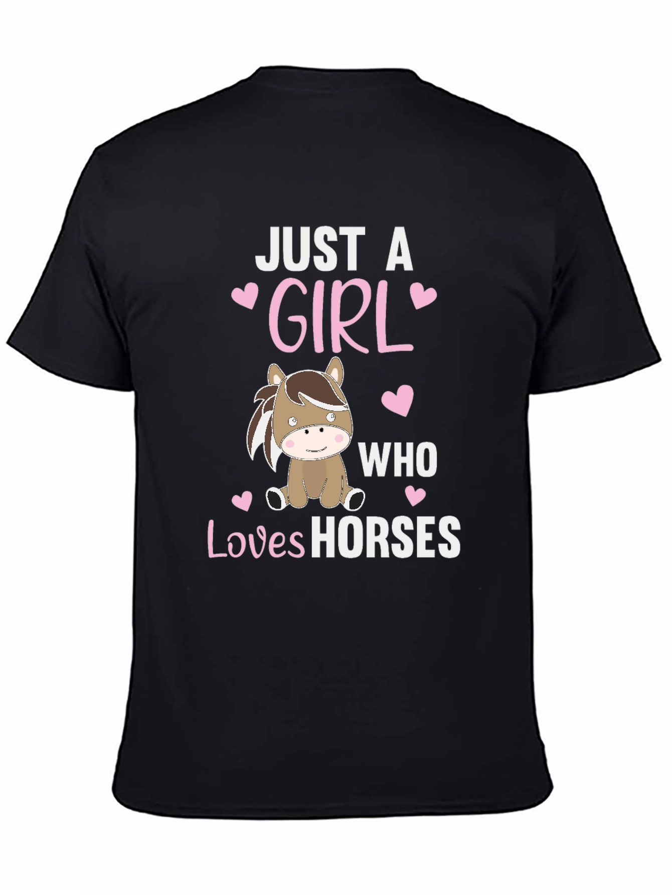 Just A Girl Who Loves Horses Graphic Tee