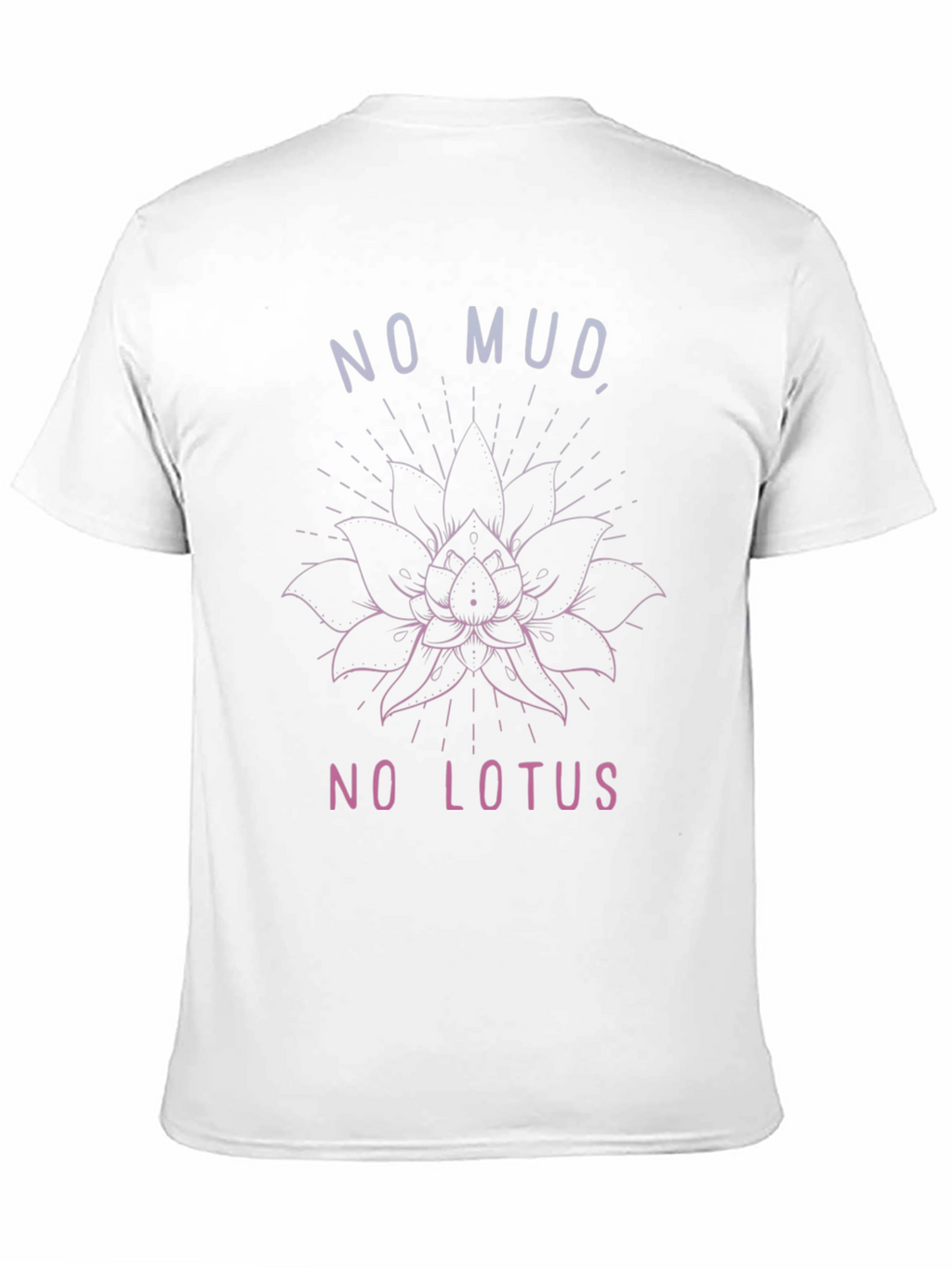 No Mud No Lotus Graphic Tee