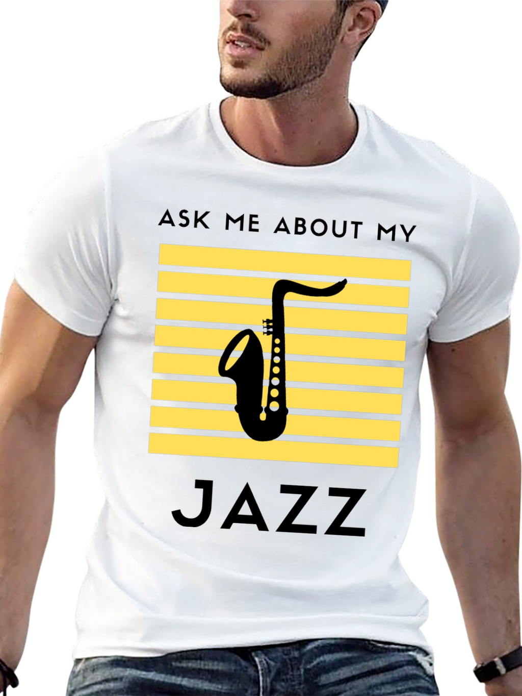 Jazz Saxophone T-Shirt: Ask Me About My Jazz