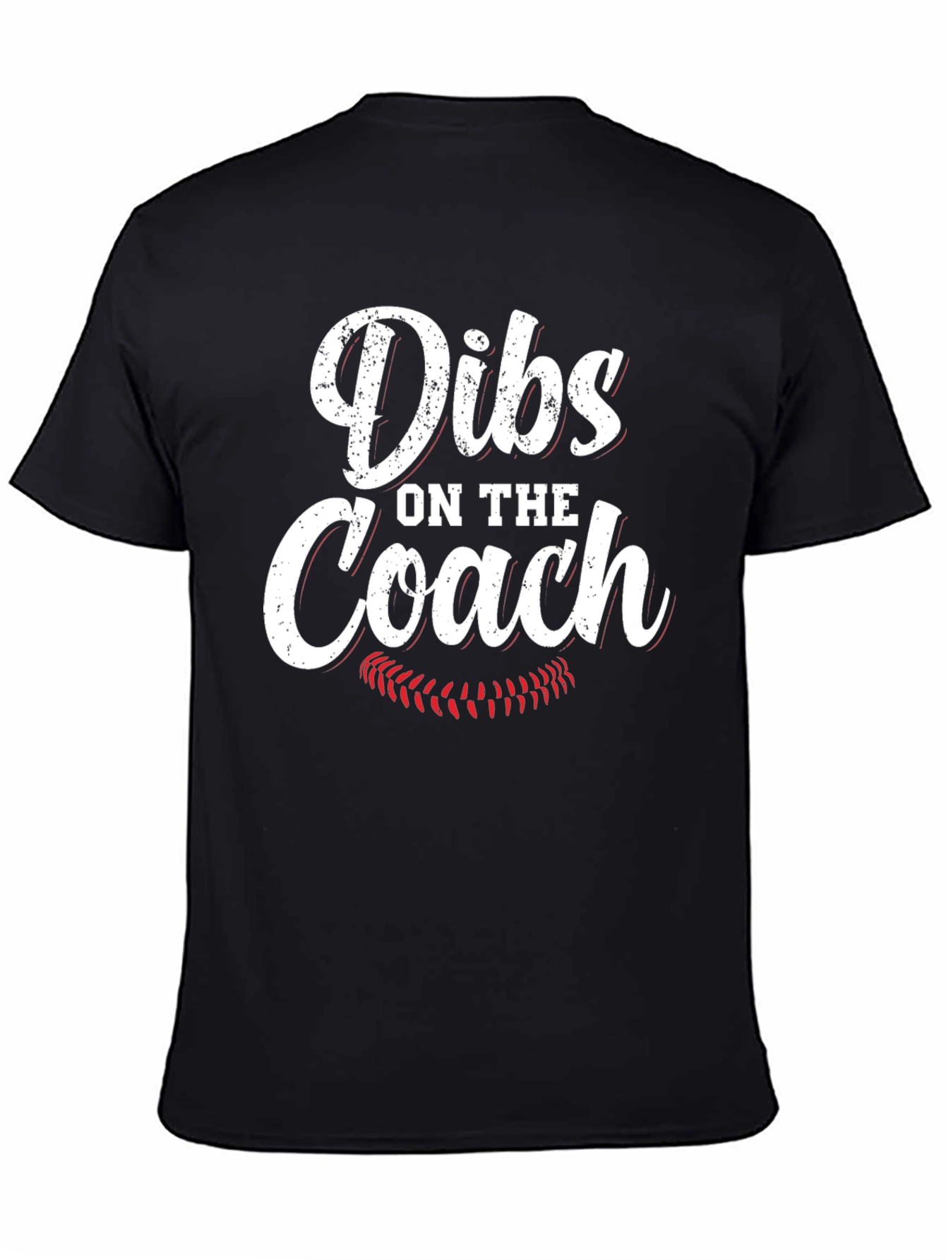 Dibs on the Coach T-Shirt Baseball Mom Tee