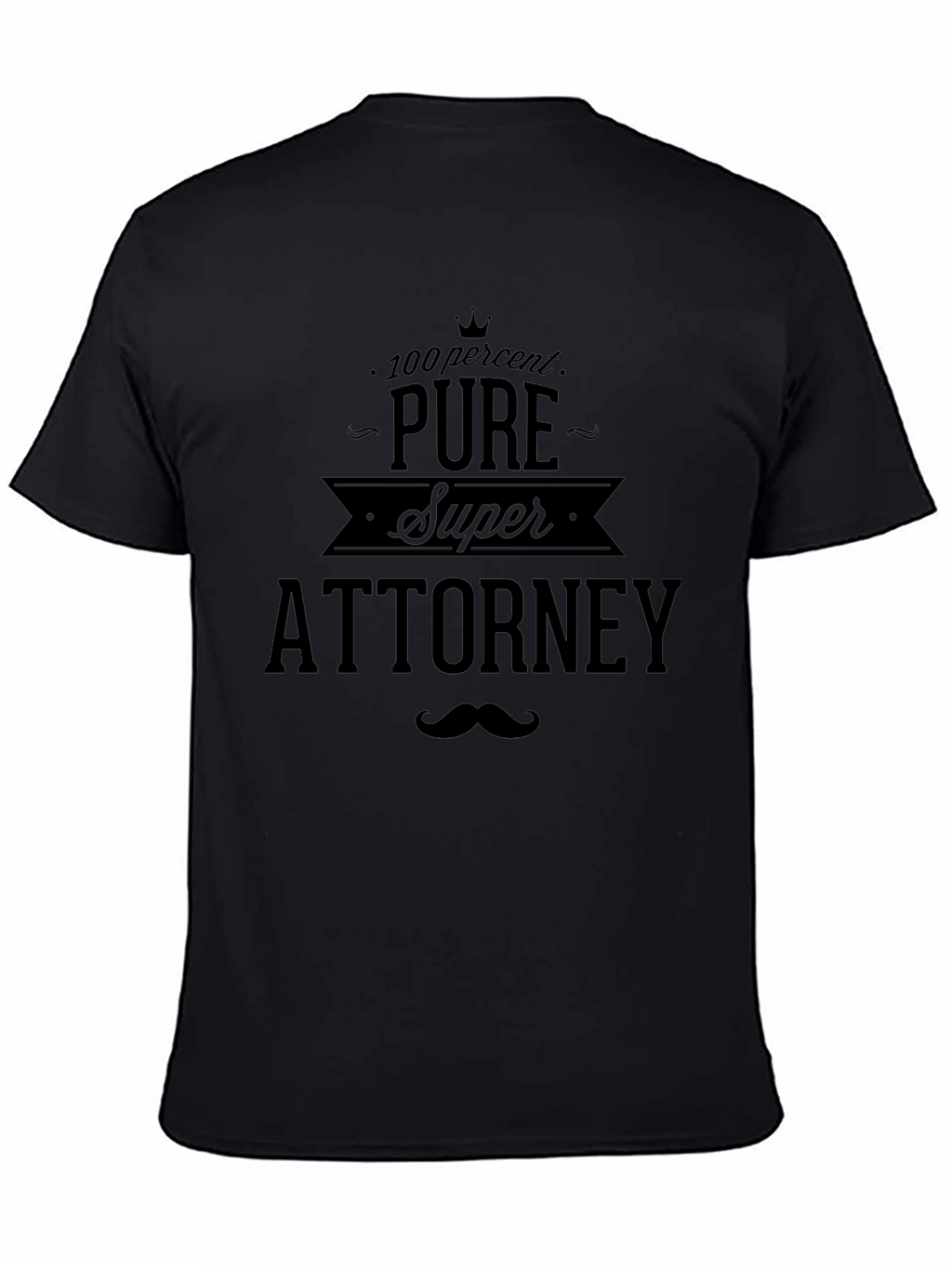 Pure Super Attorney T-Shirt