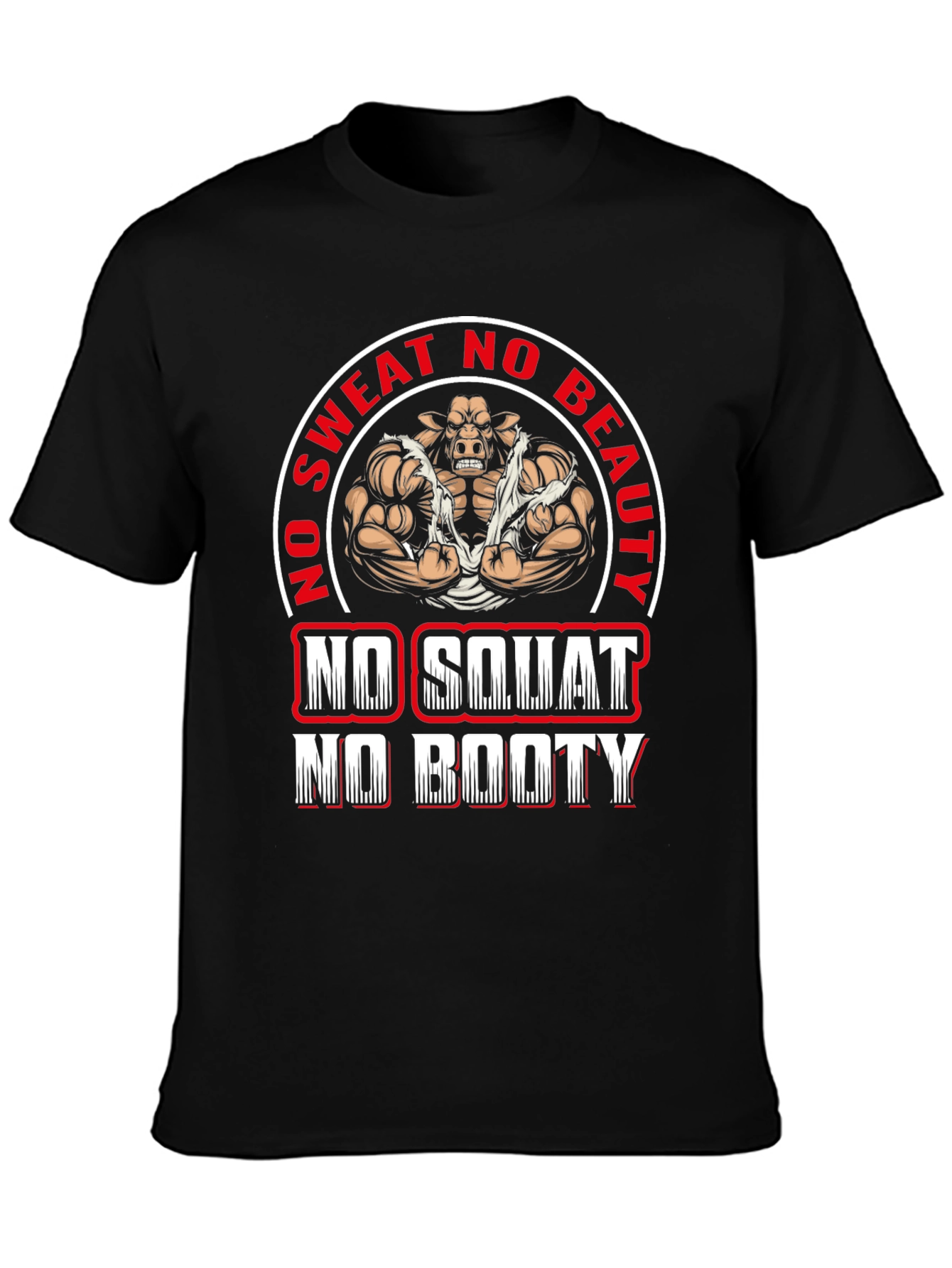 Funny Gym T-Shirt - No Sweat No Beauty