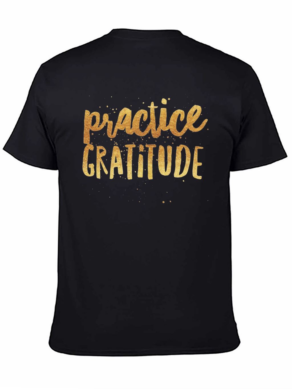 Practice Gratitude Black T-Shirt