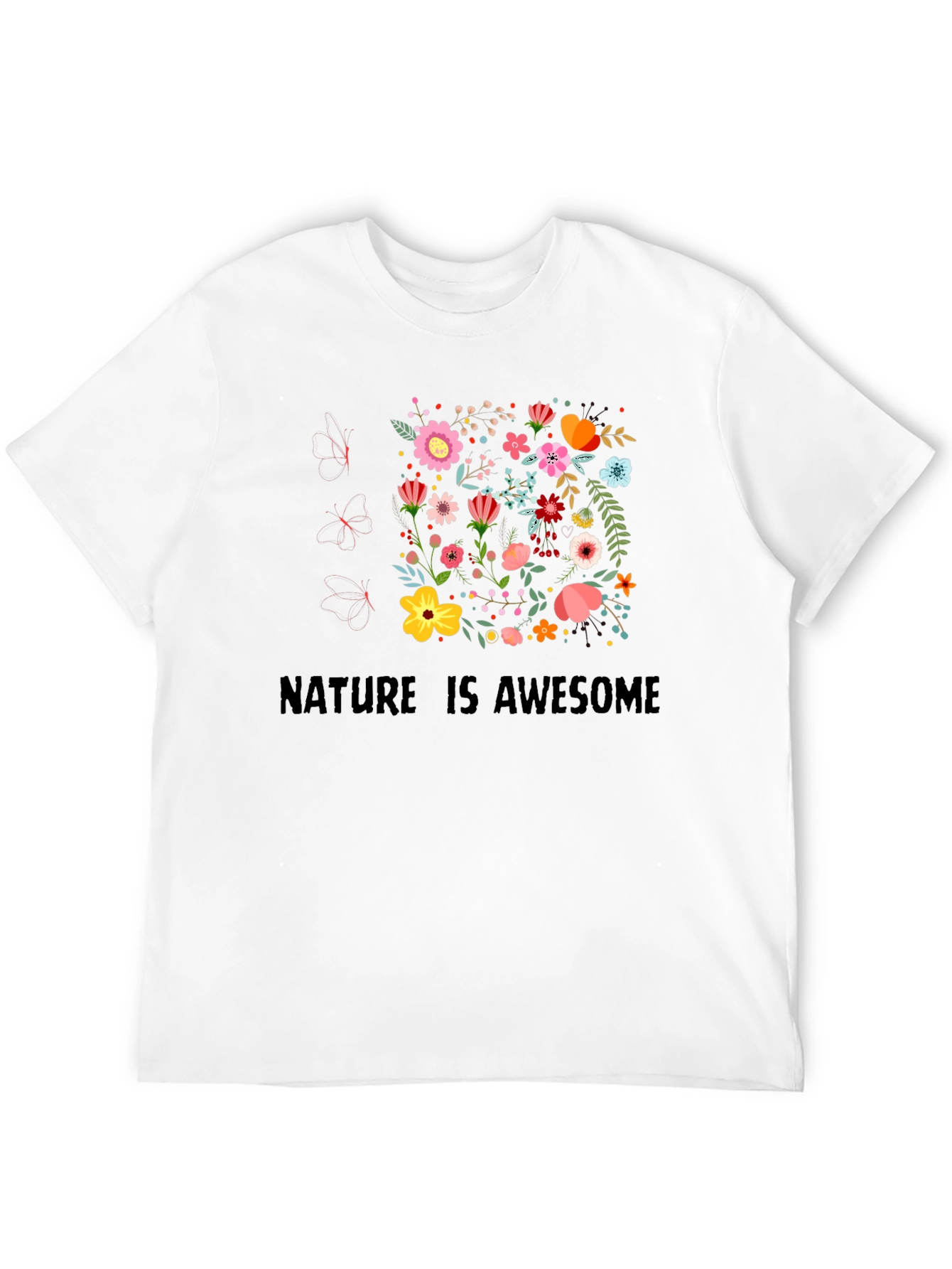Nature Is Awesome Floral T-Shirt