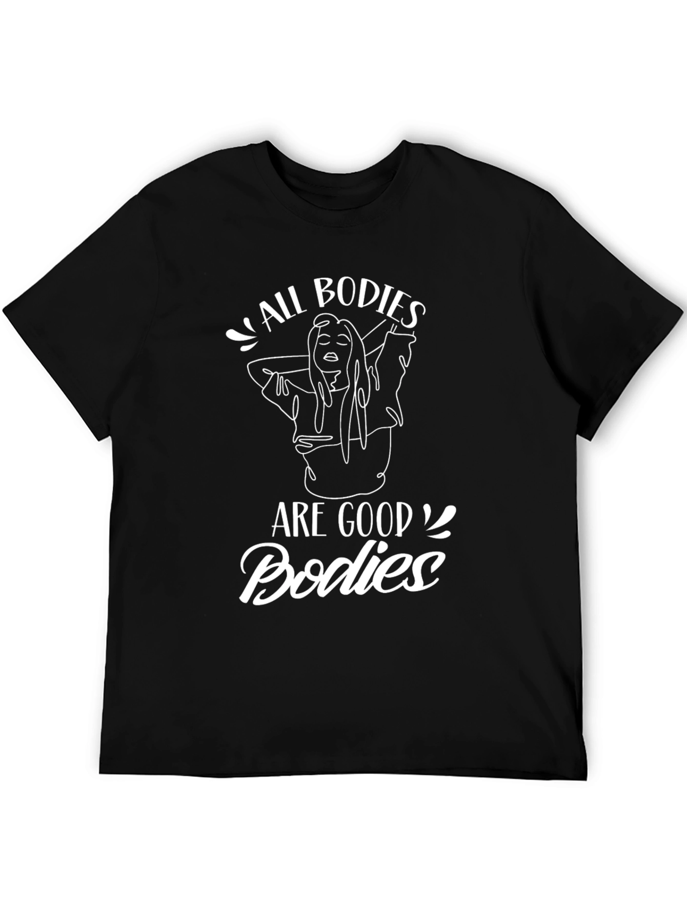 All Bodies Are Good Bodies T-Shirt - Unisex Graphic Tee