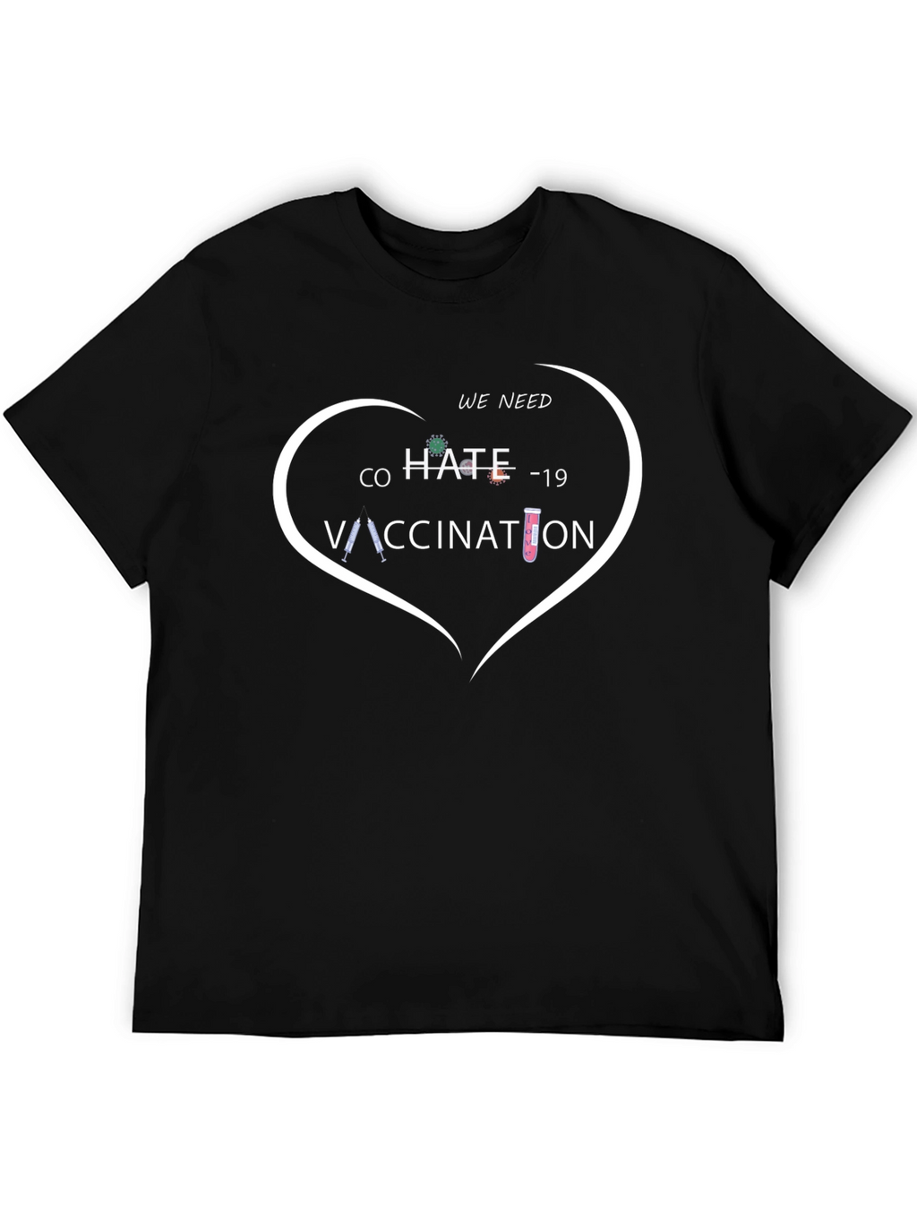 Co-Hate-19 Vaccination Tee