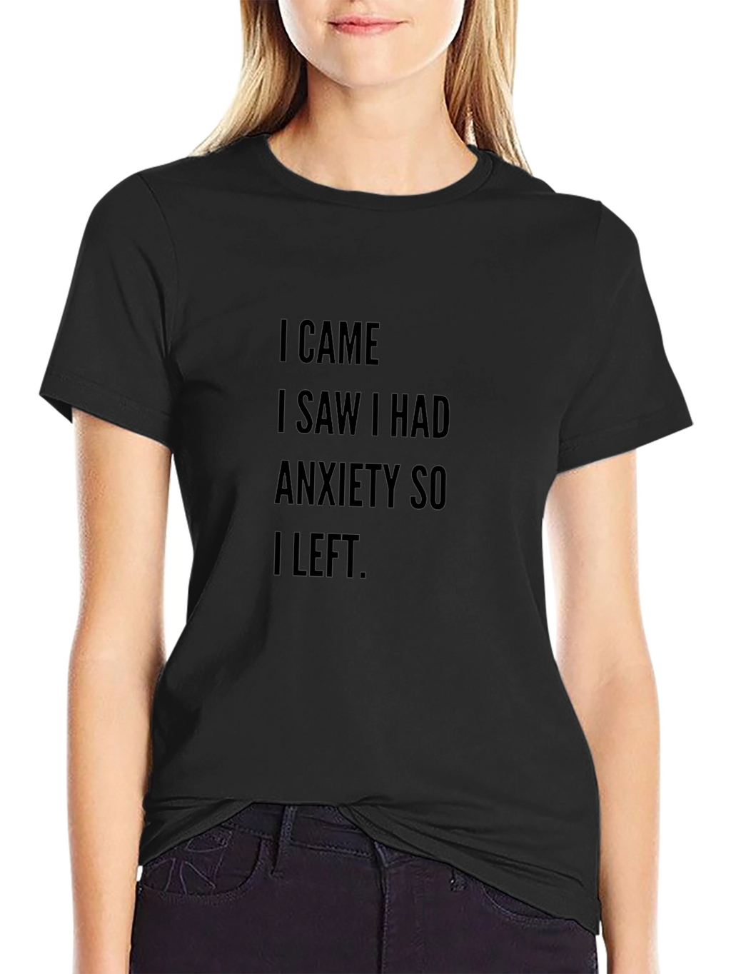 Anxiety Slogan T-Shirt - Black Crew Neck Tee
