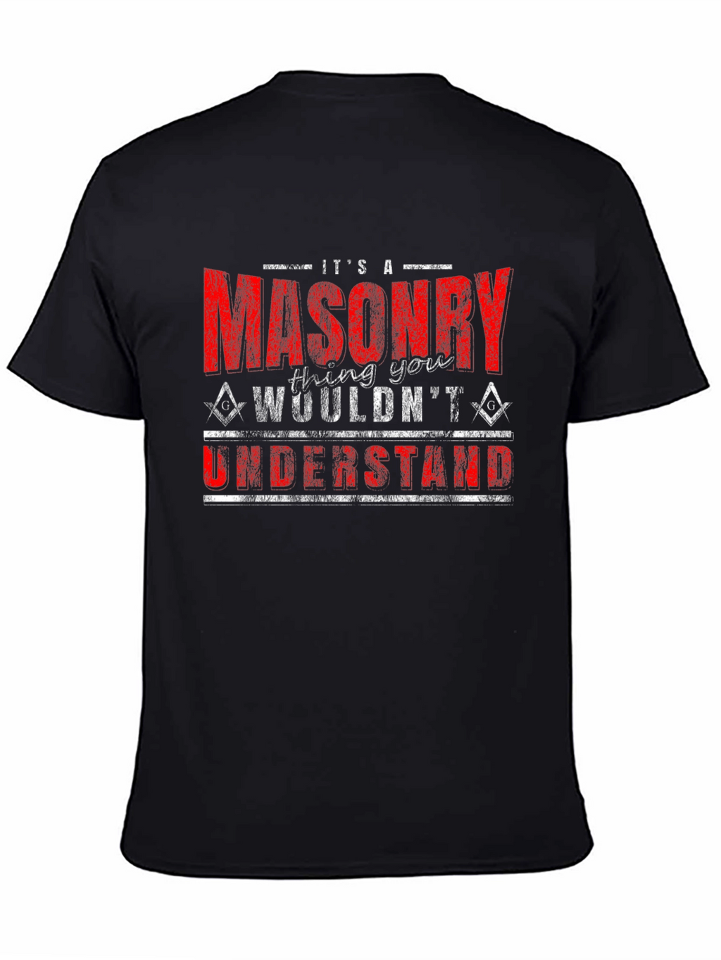 Masonry T-Shirt - Its a Masonry Thing