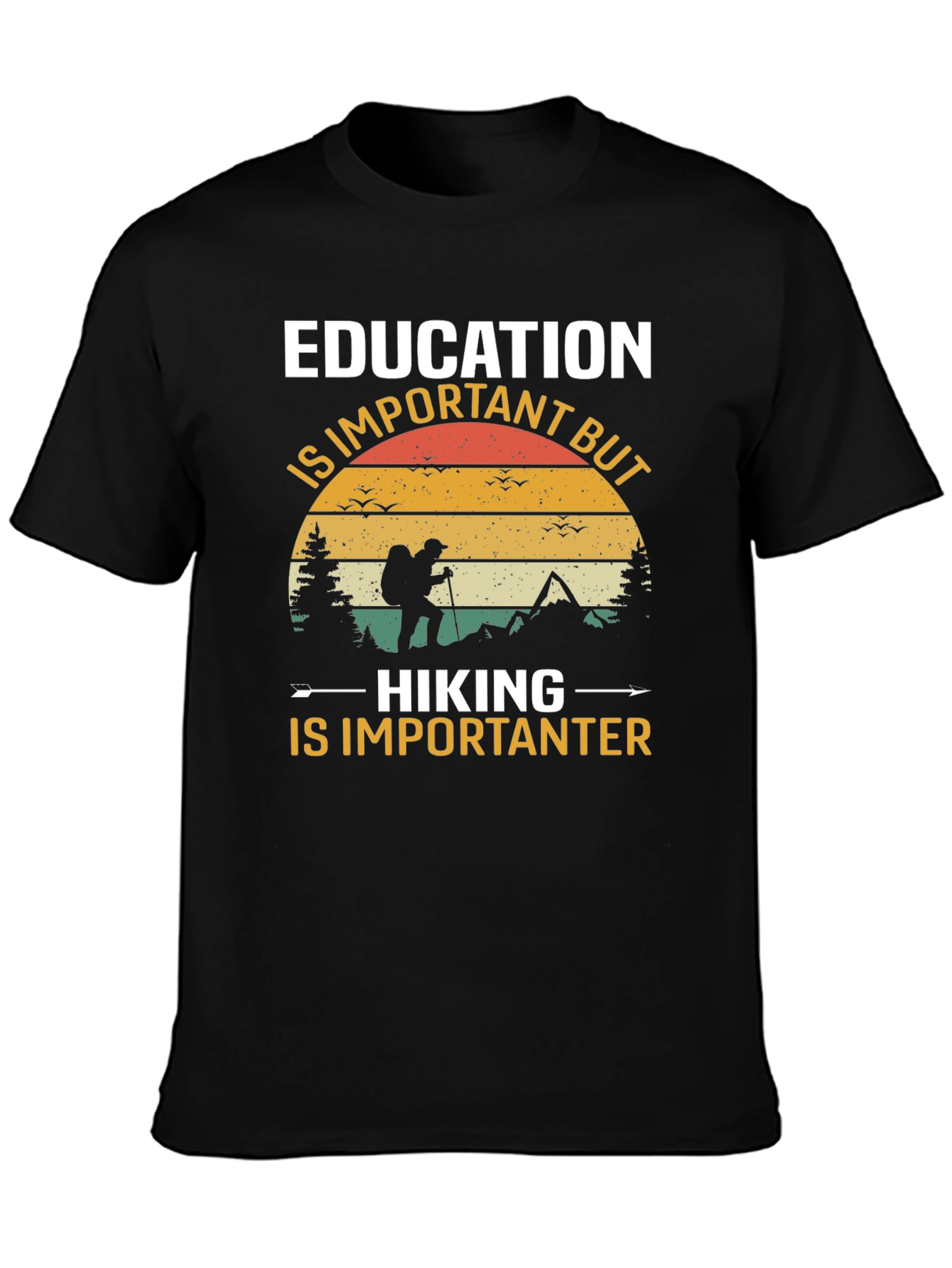Education vs Hiking Tee