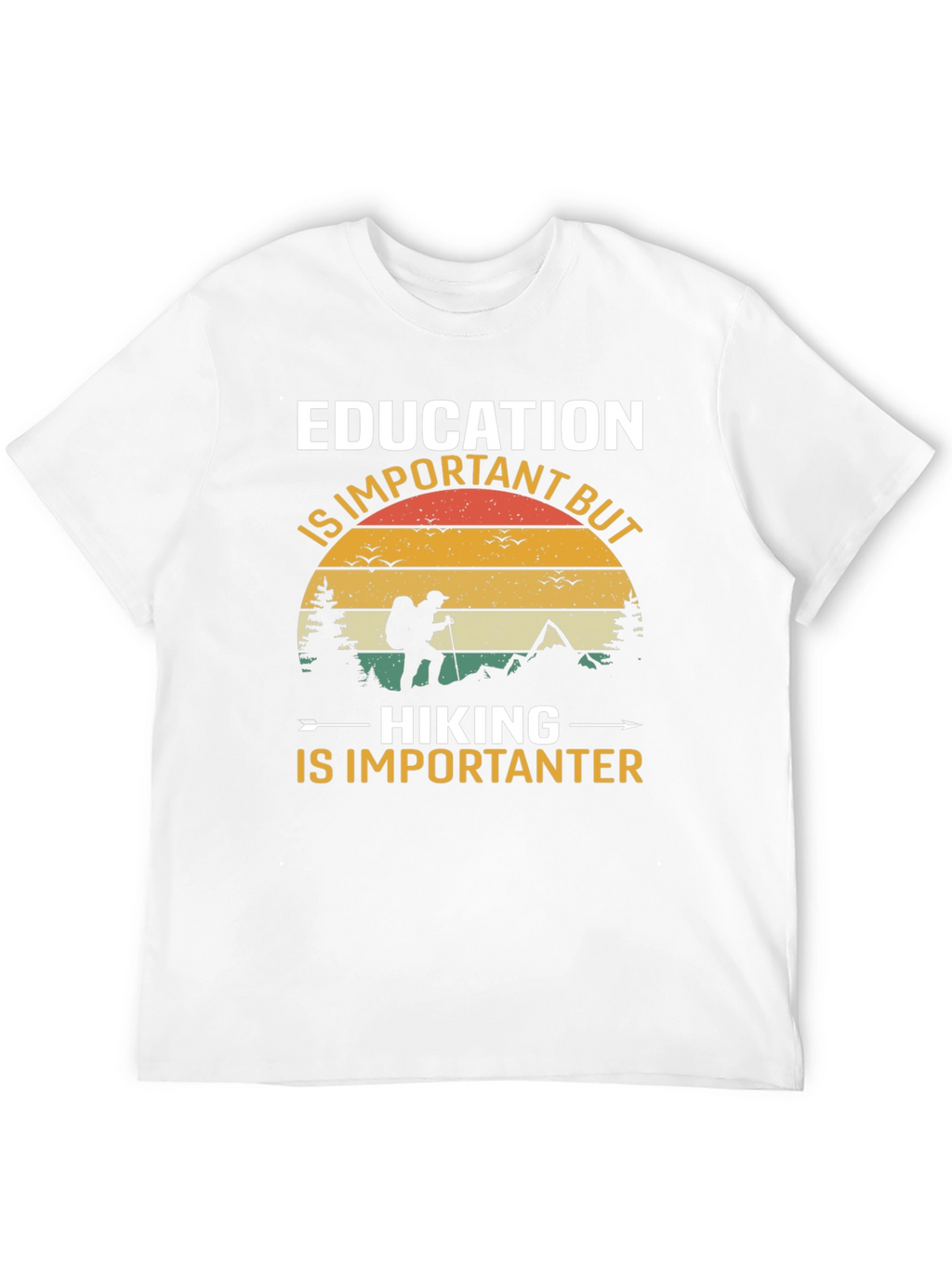 Education vs Hiking Tee