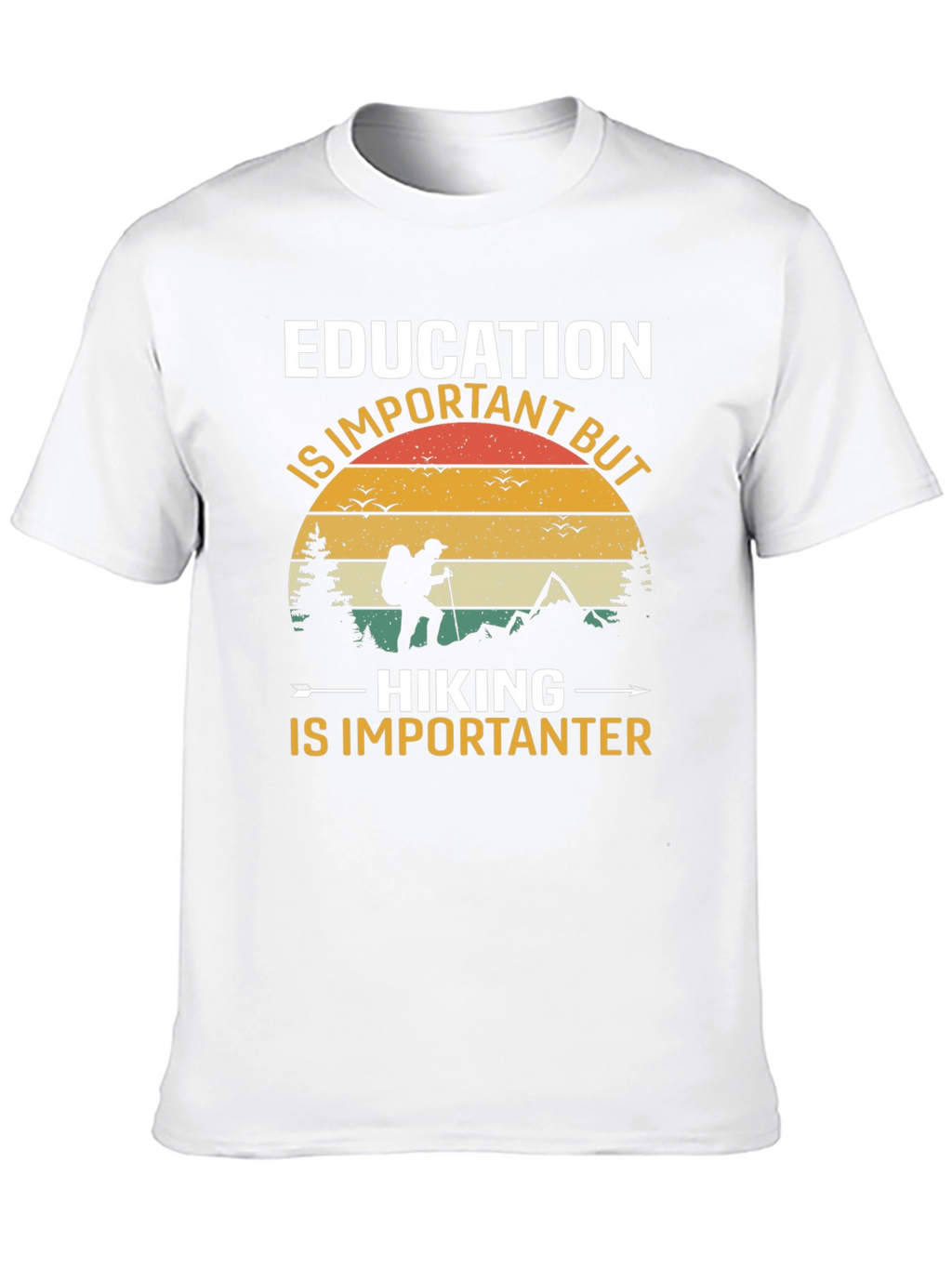 Education vs Hiking Tee