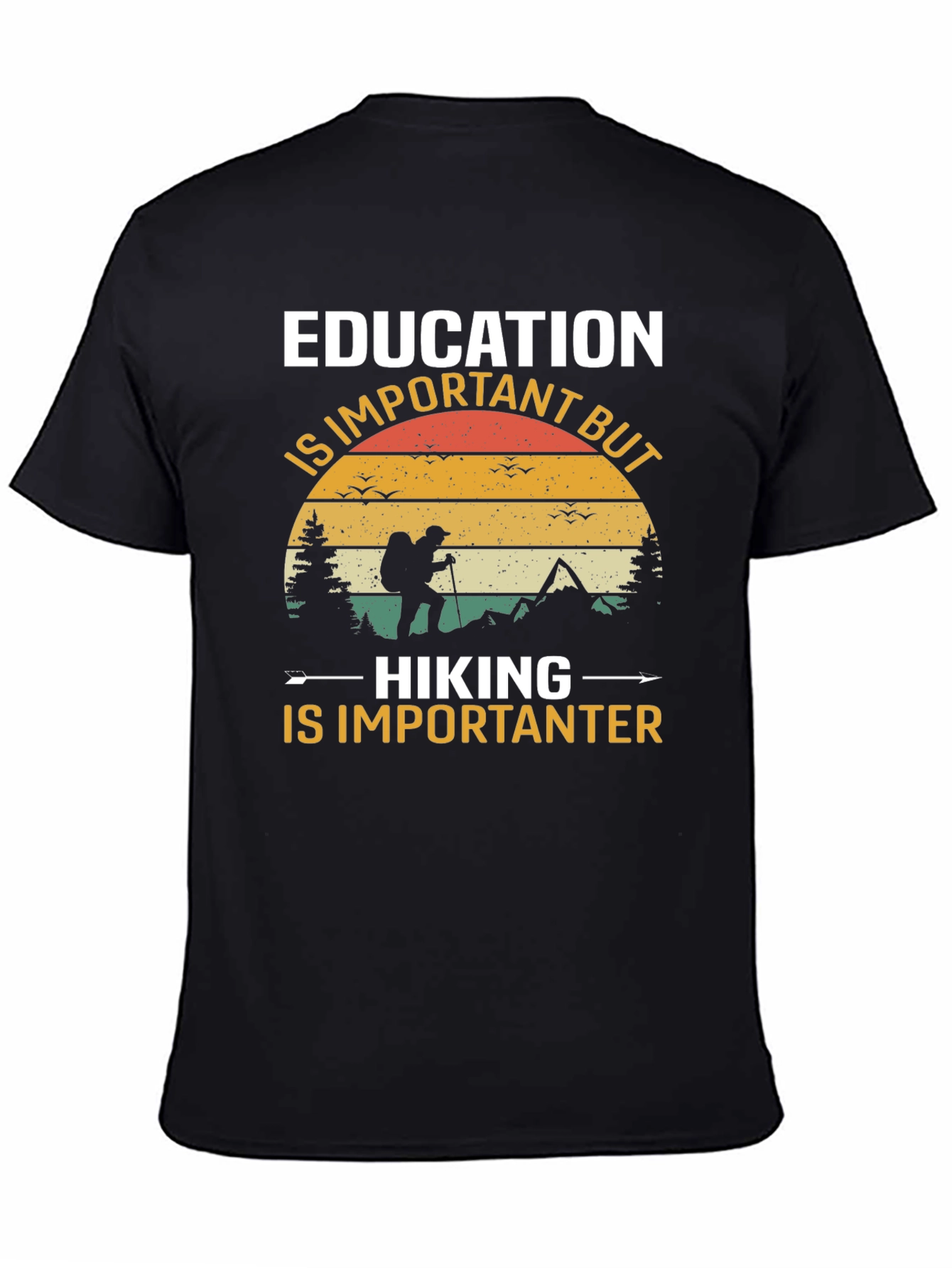 Education vs Hiking Tee