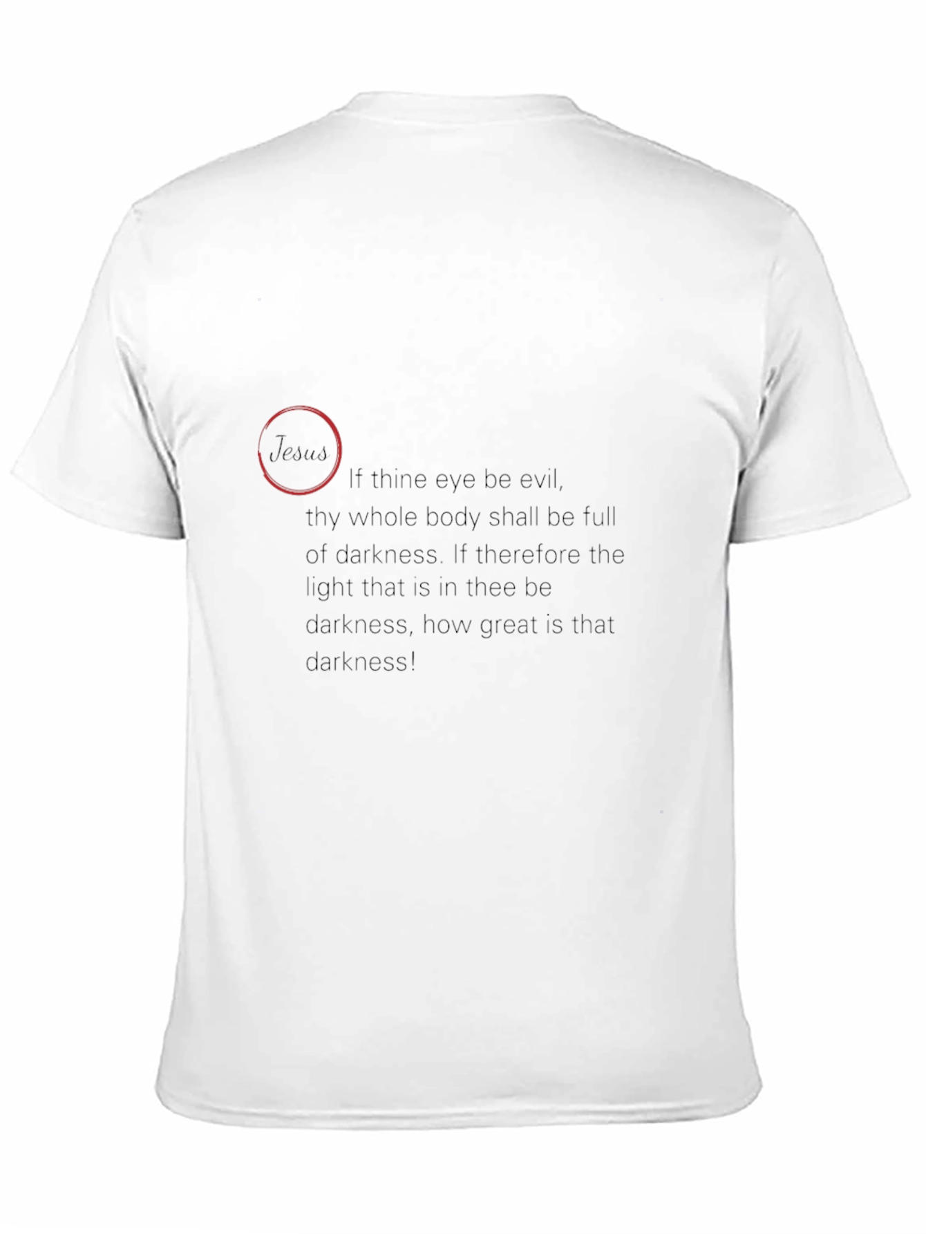 Darkness Quote T-Shirt