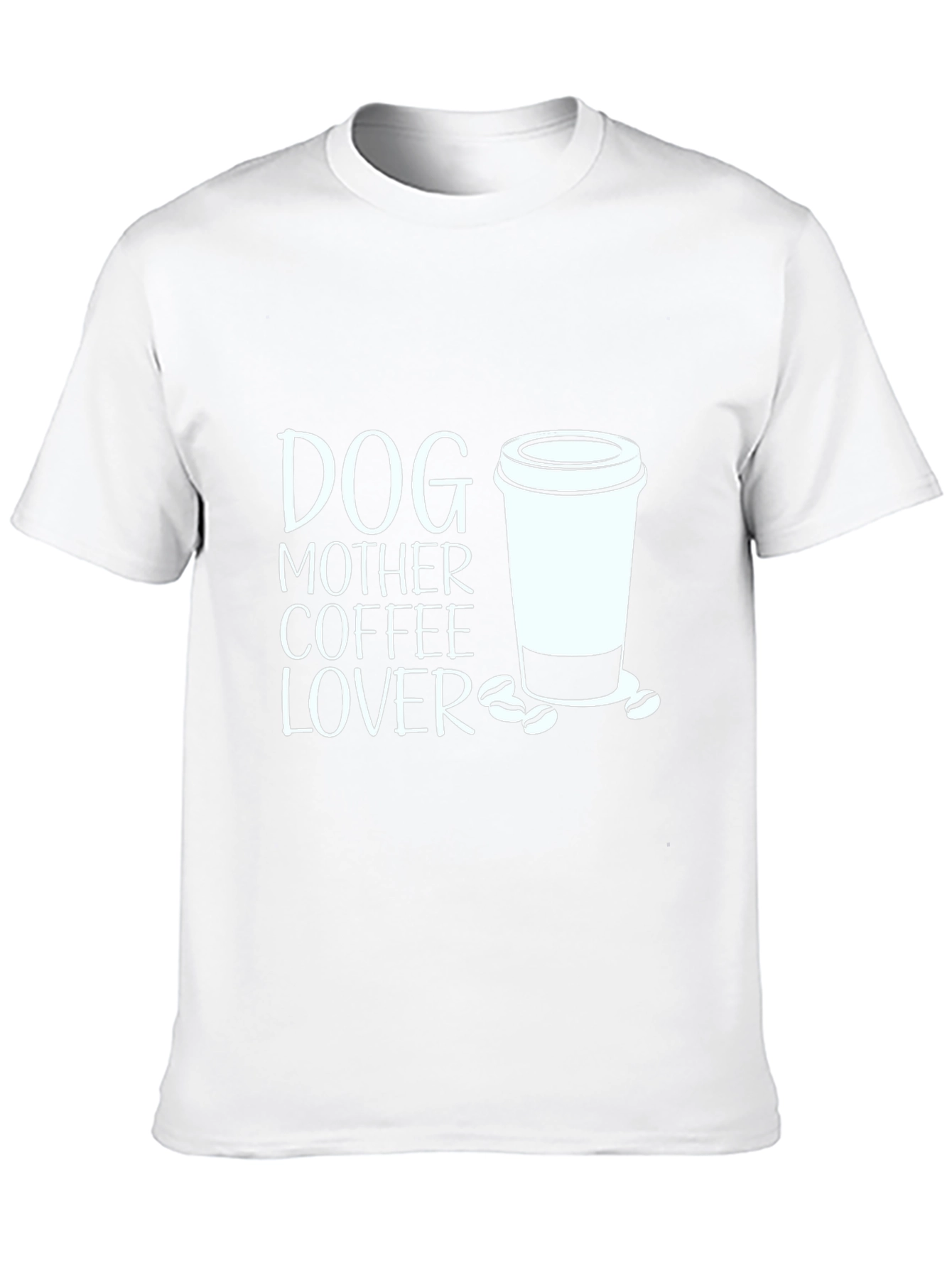 Dog Mother Coffee Lover Graphic Tee