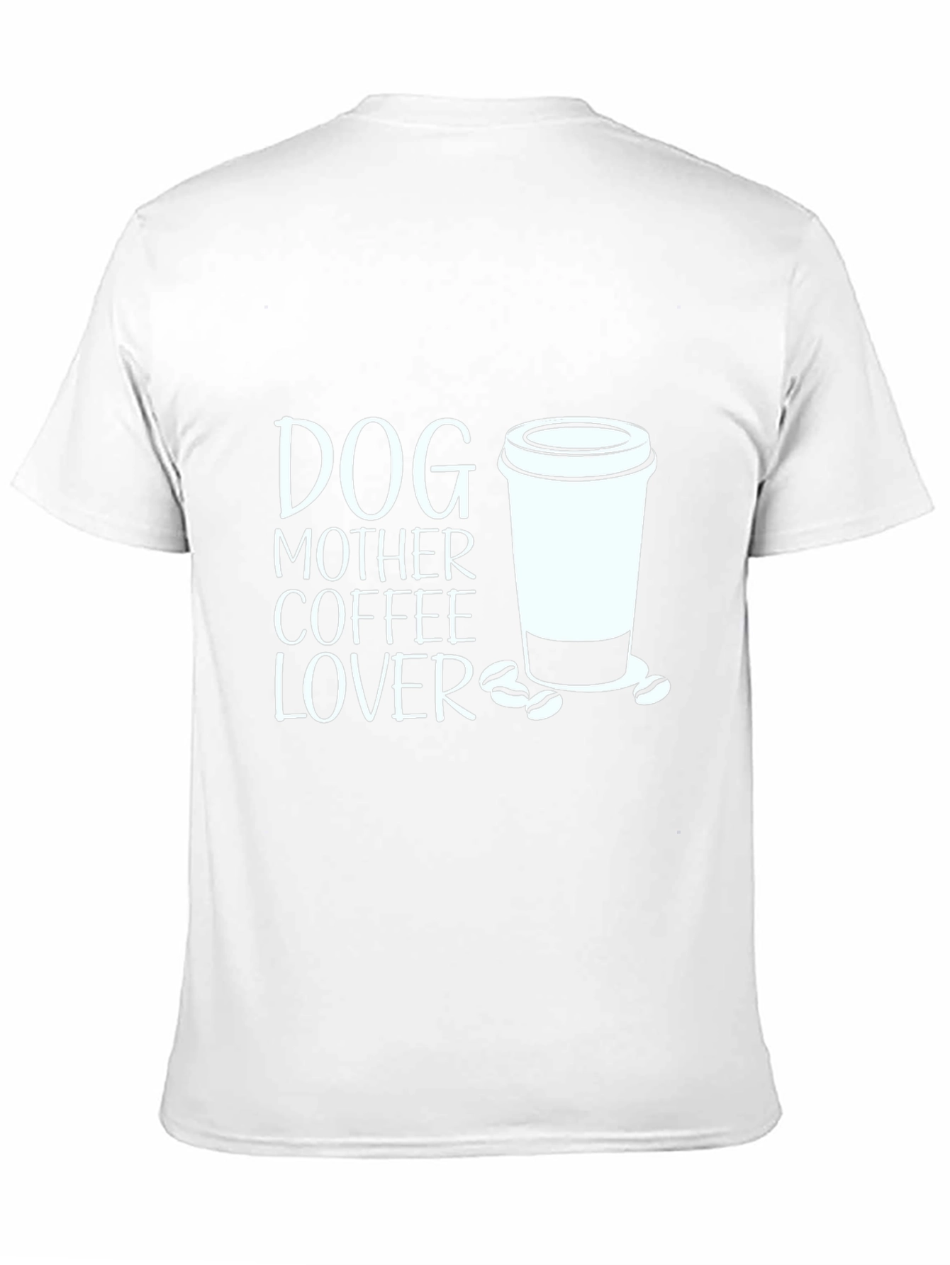 Dog Mother Coffee Lover Graphic Tee