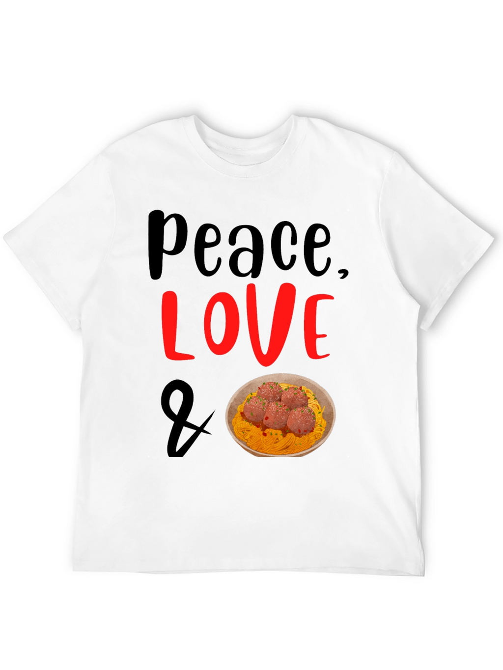 Peace Love Spaghetti T-Shirt