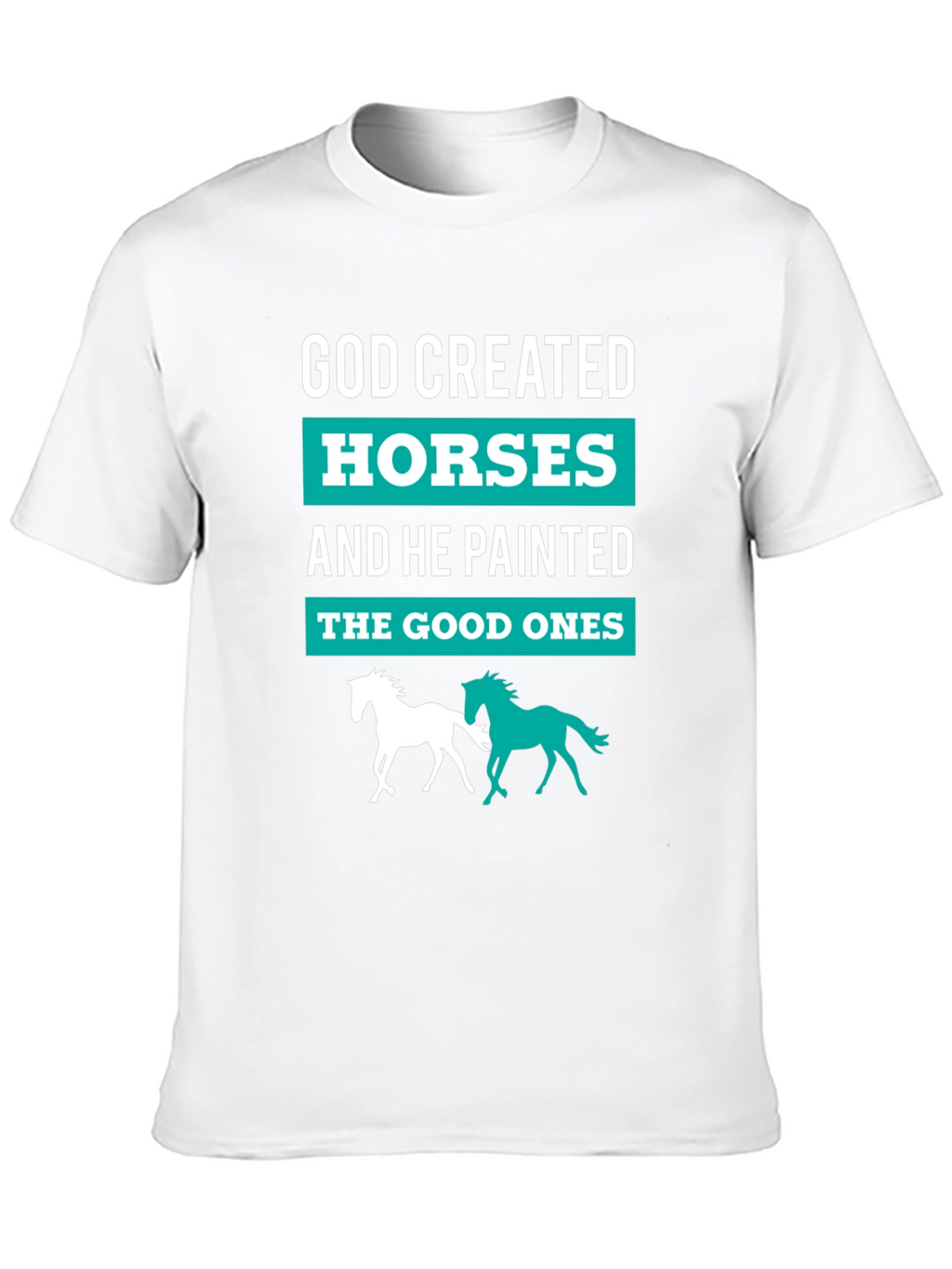 God Created Horses T-Shirt - Equestrian Tee