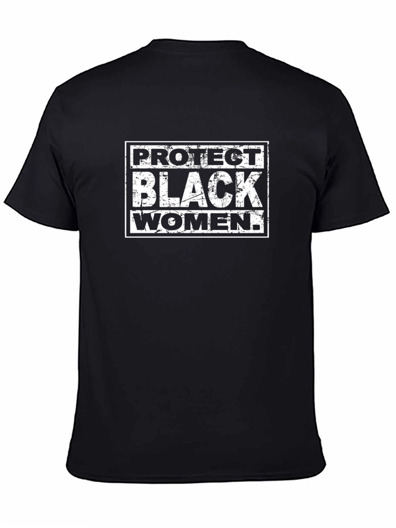 Protect Black Women Graphic Tee - Black
