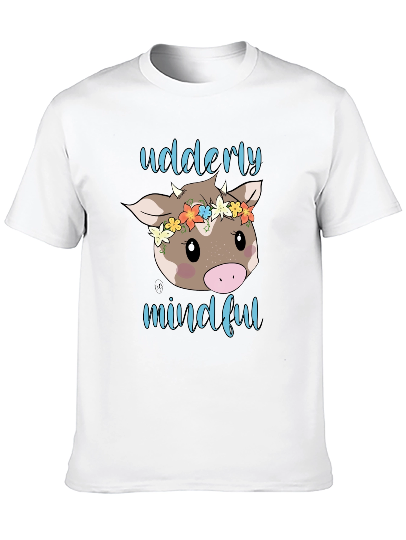 Udderly Mindful Cow Graphic T-Shirt