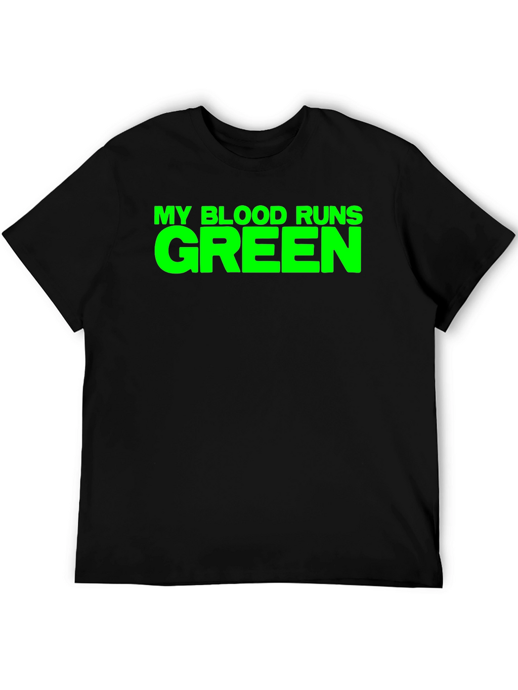 My Blood Runs Green T-Shirt - Bold Graphic Tee