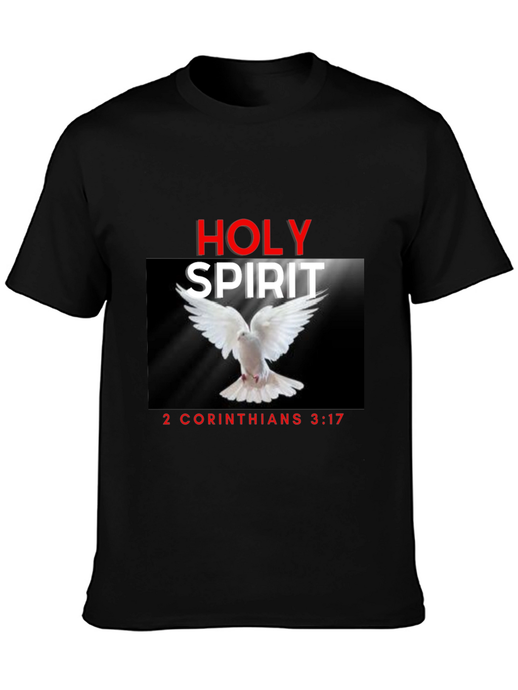 Holy Spirit Christian T-Shirt Dove Bible Verse