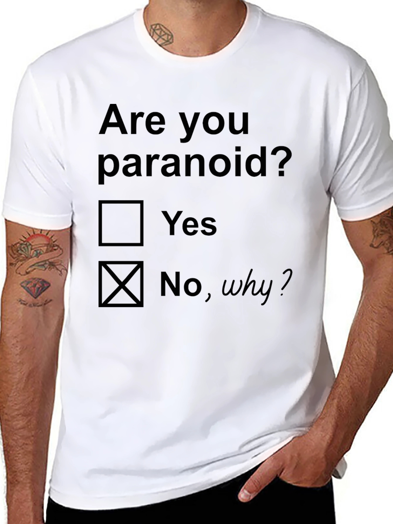Funny Are You Paranoid? Graphic Tee
