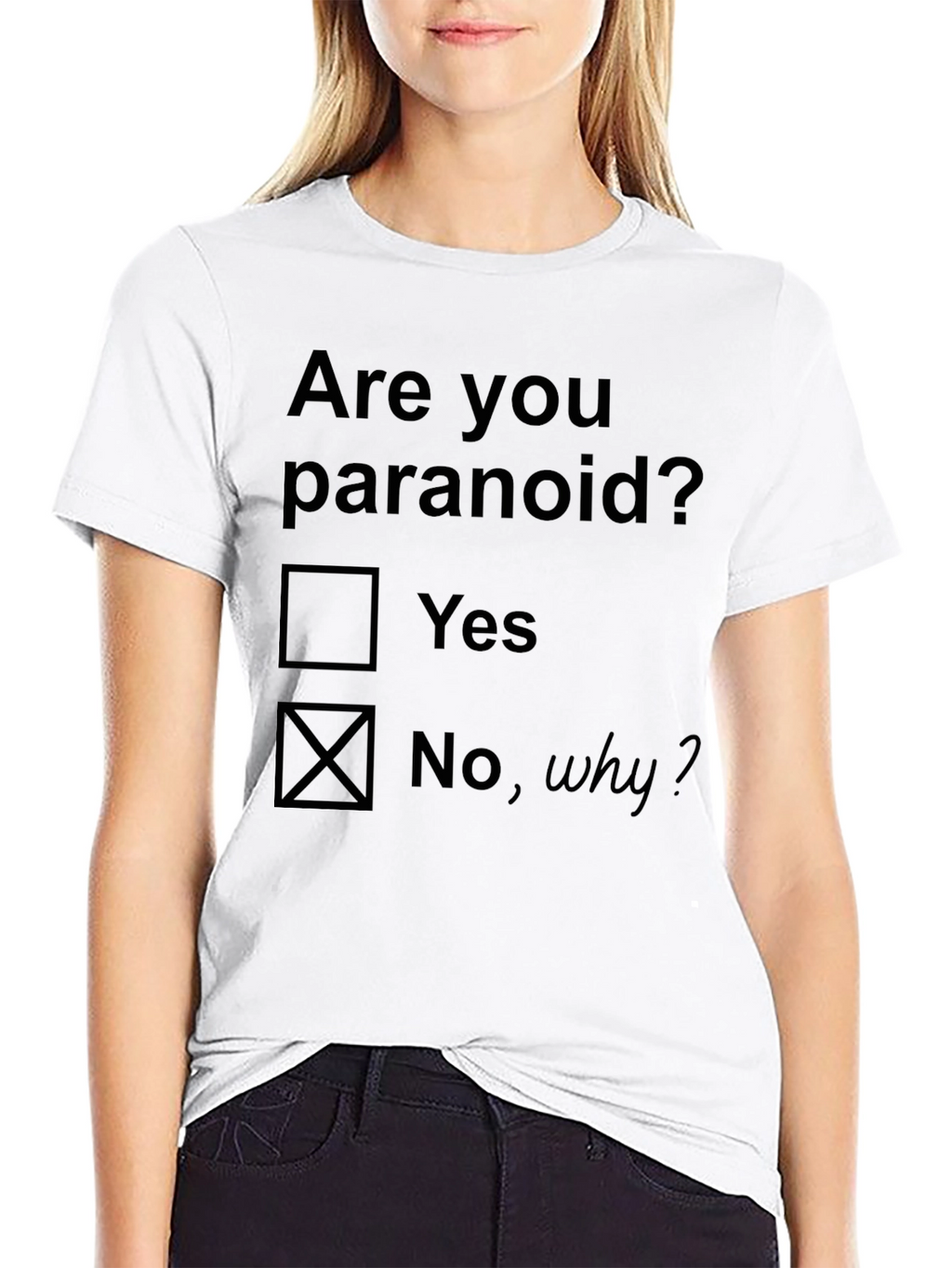 Funny Are You Paranoid? Graphic Tee