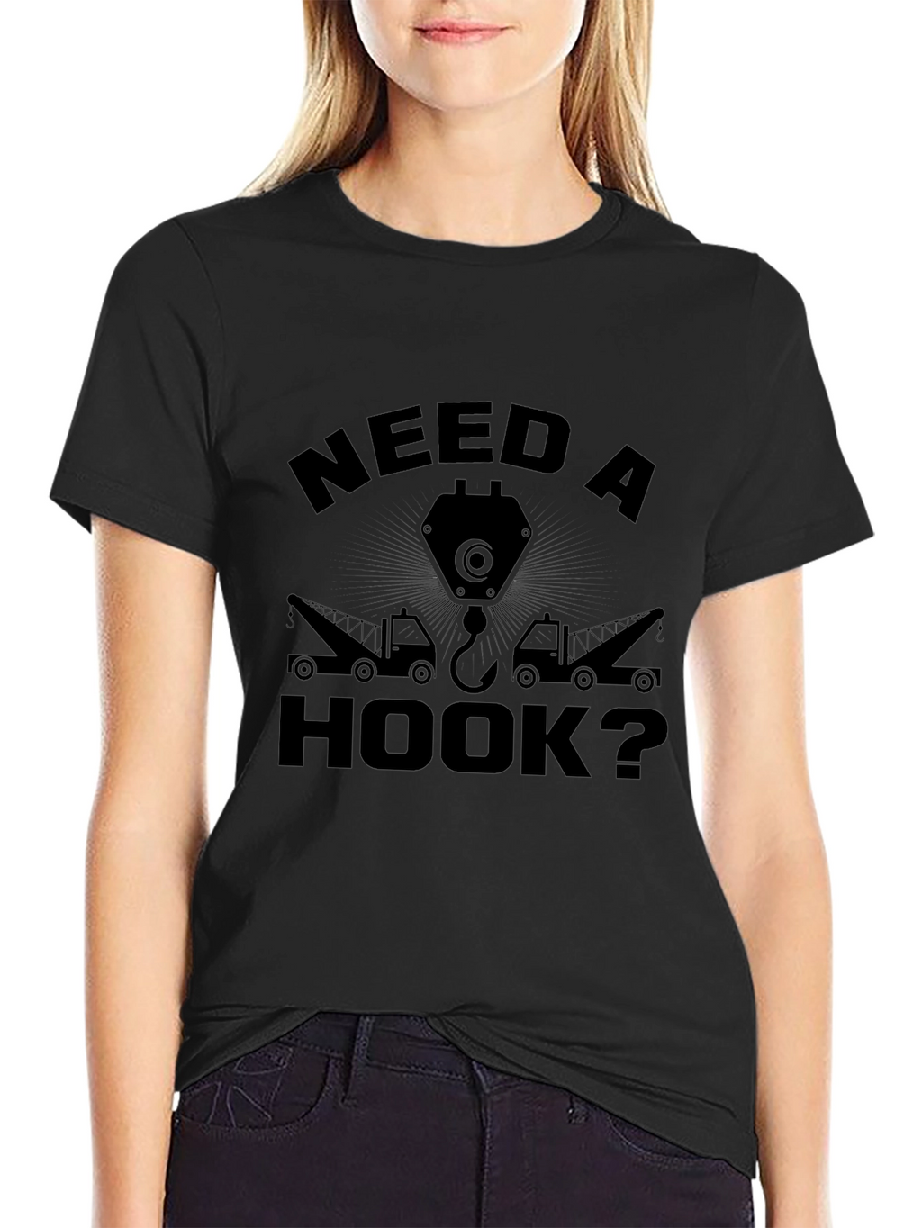 Need A Hook? Funny Tow Trucker T-Shirt