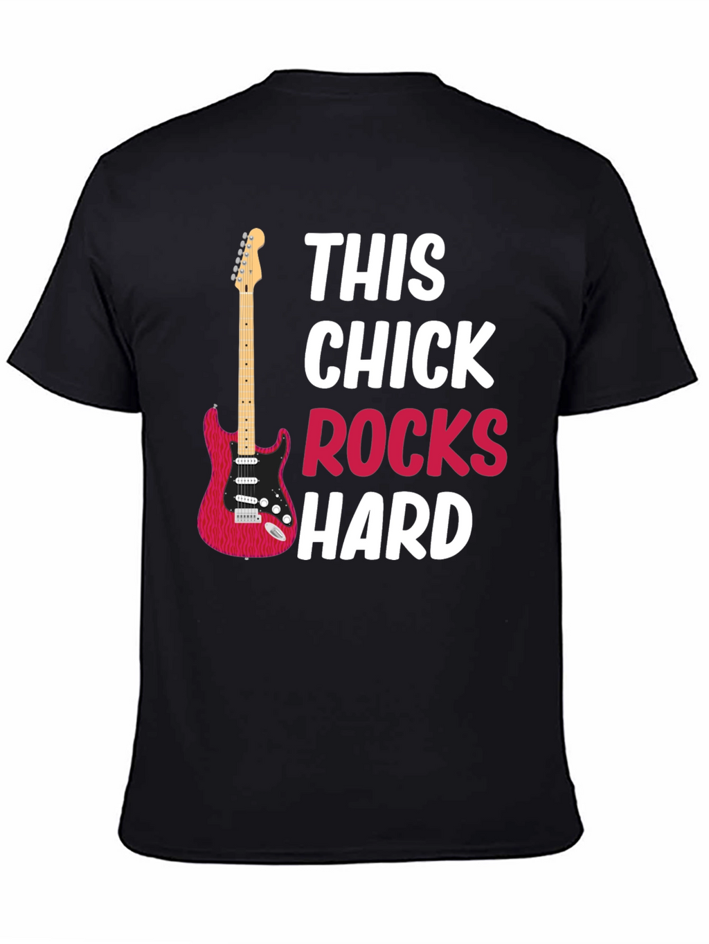 This Chick Rocks Hard Graphic T-Shirt
