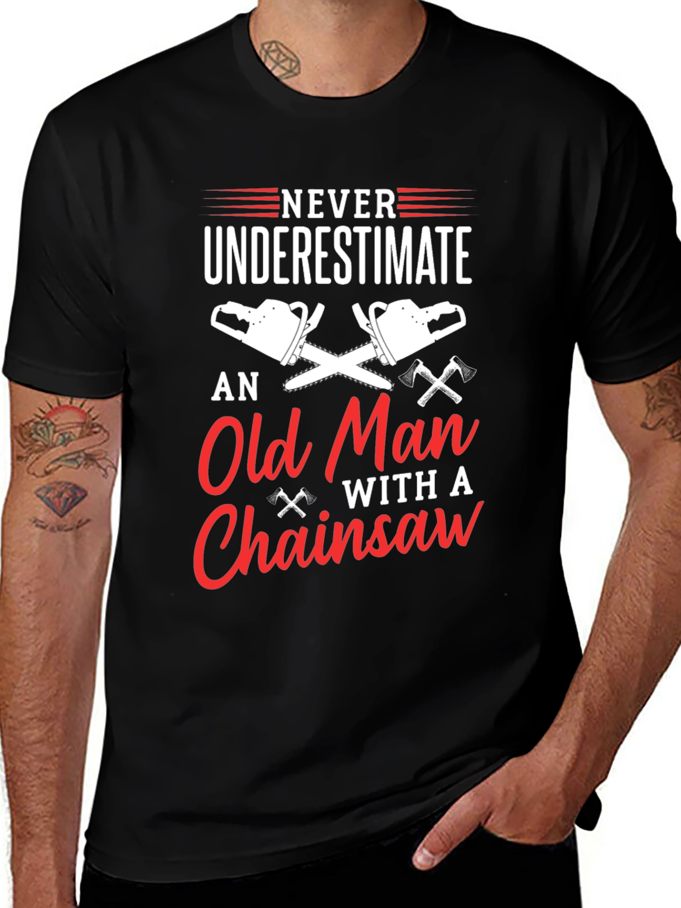 Never Underestimate Old Man Chainsaw T-Shirt