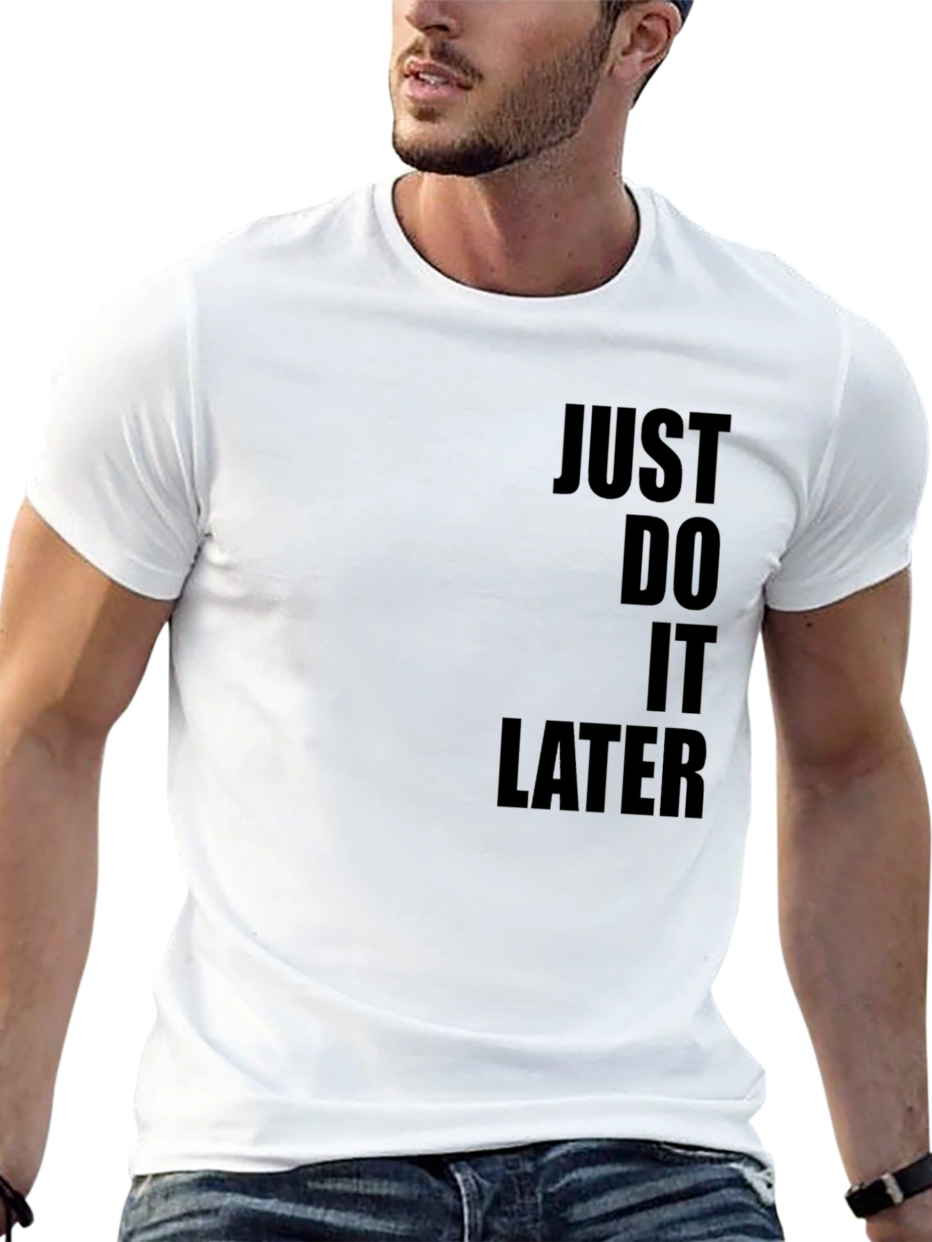 Just Do It Later T-Shirt - Black Graphic Tee